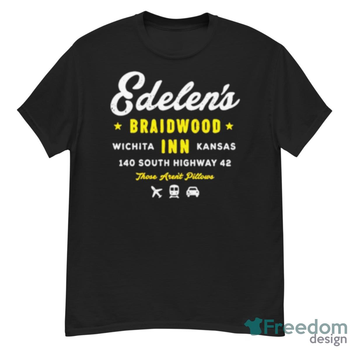 Edelen’s Braidwood Inn Wichita Kansas Shirt - G500 Men’s Classic T-Shirt