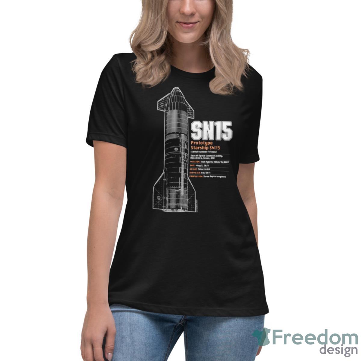 Elon Musk Spacex Starship Sn15 Plans Shirt - Womens Relaxed Short Sleeve Jersey Tee Elon Musk Spacex Starship Sn15 Plans Shirt - Womens Relaxed Short Sleeve Jersey Tee