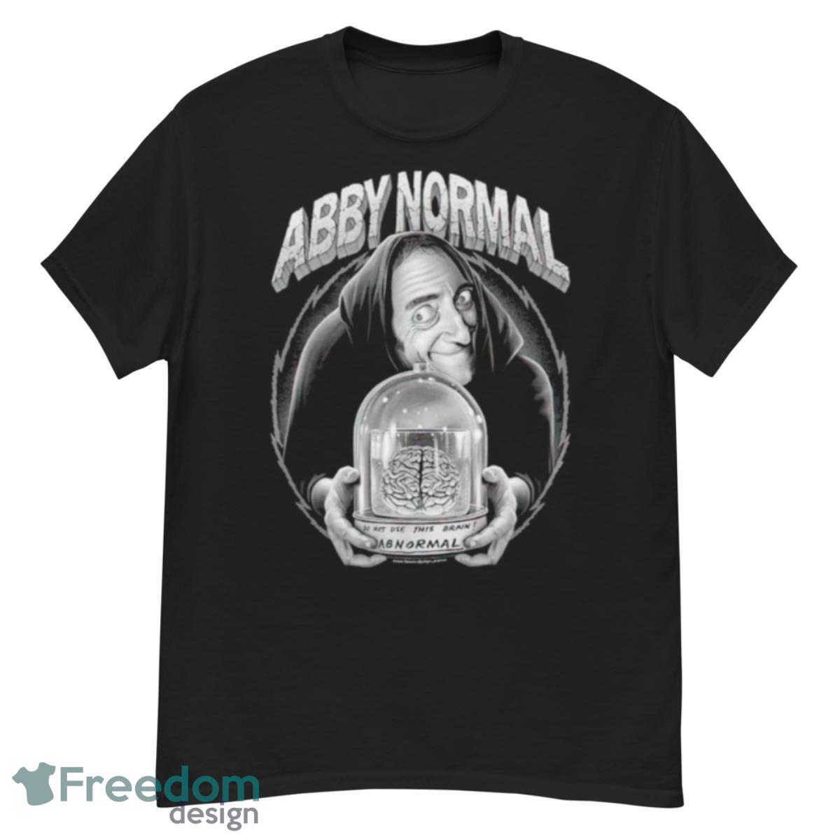 Eyegore Young Frankenstein Abby Normal Shirt - G500 Men’s Classic T-Shirt