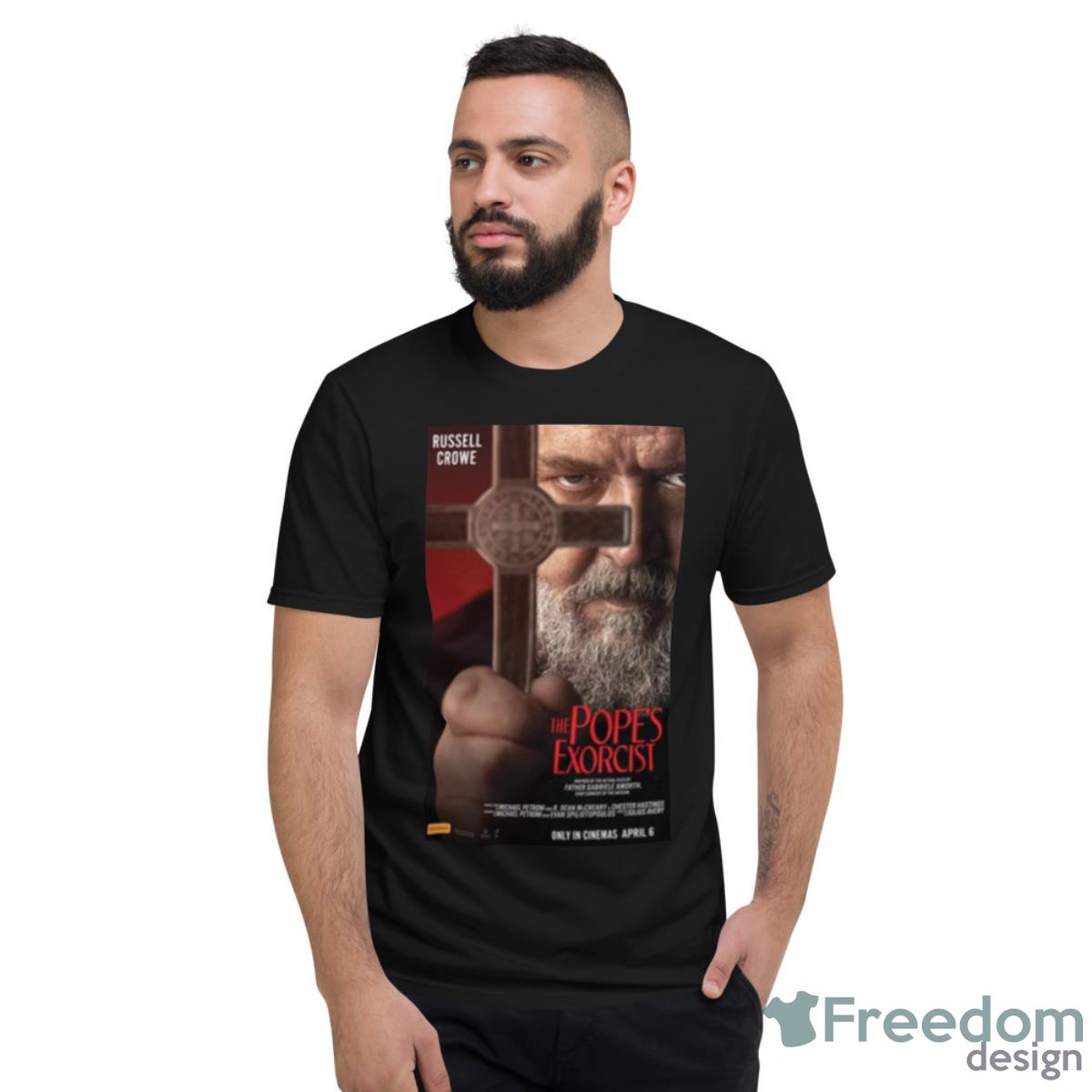 Fear The God The Pope’s Exorcist Shirt - Short Sleeve T-Shirt