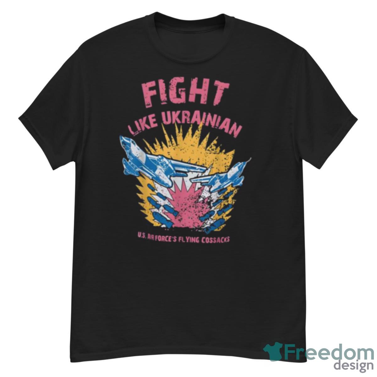 Fight Like Ukrainian Shirt - G500 Men’s Classic T-Shirt