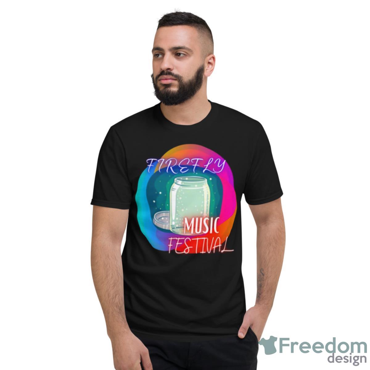 Firefly Music Festival 2023 Shirt - Short Sleeve T-Shirt