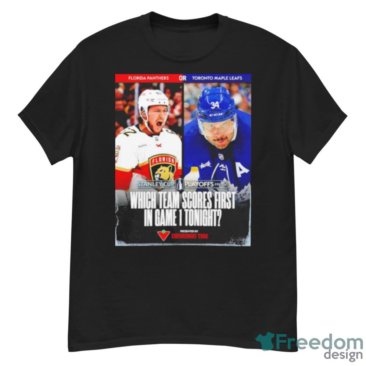 Florida Panthers Vs Toronto Maple Leafs Which Team Scores First In Game 1 Tonight Shirt - G500 Men’s Classic T-Shirt