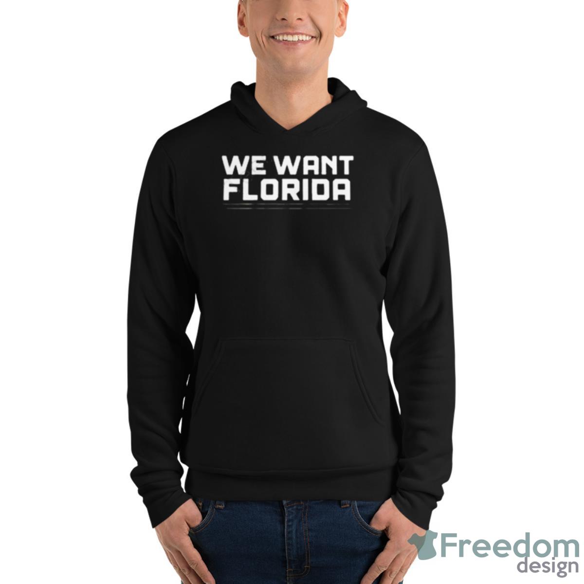 Florida Panthers We Want Florida New 2023 Shirt - Unisex Fleece Pullover Hoodie Florida Panthers We Want Florida New 2023 Shirt - Unisex Fleece Pullover Hoodie