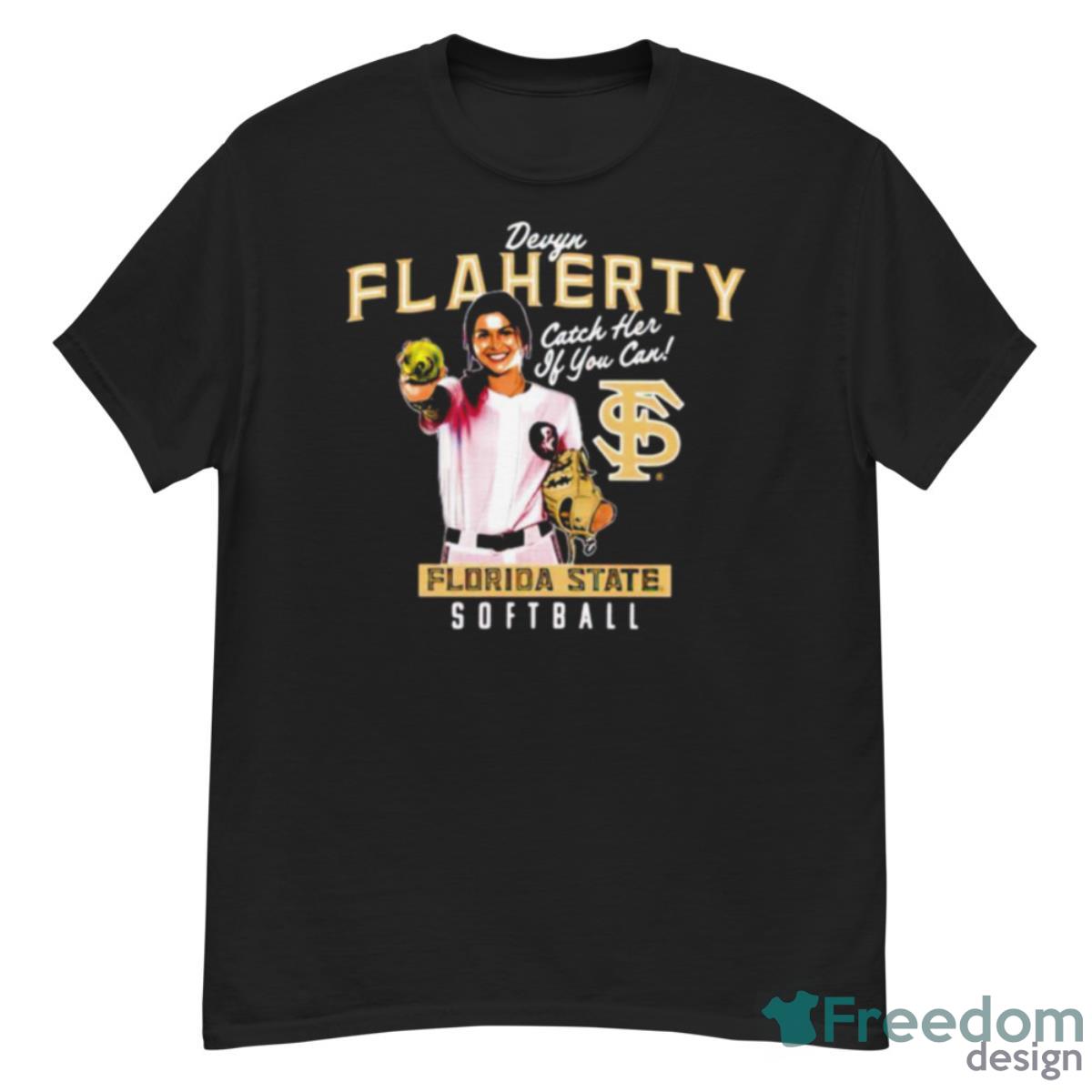 Florida State Softball Devyn Flaherty Catch Her If You Can Shirt - G500 Men’s Classic T-Shirt