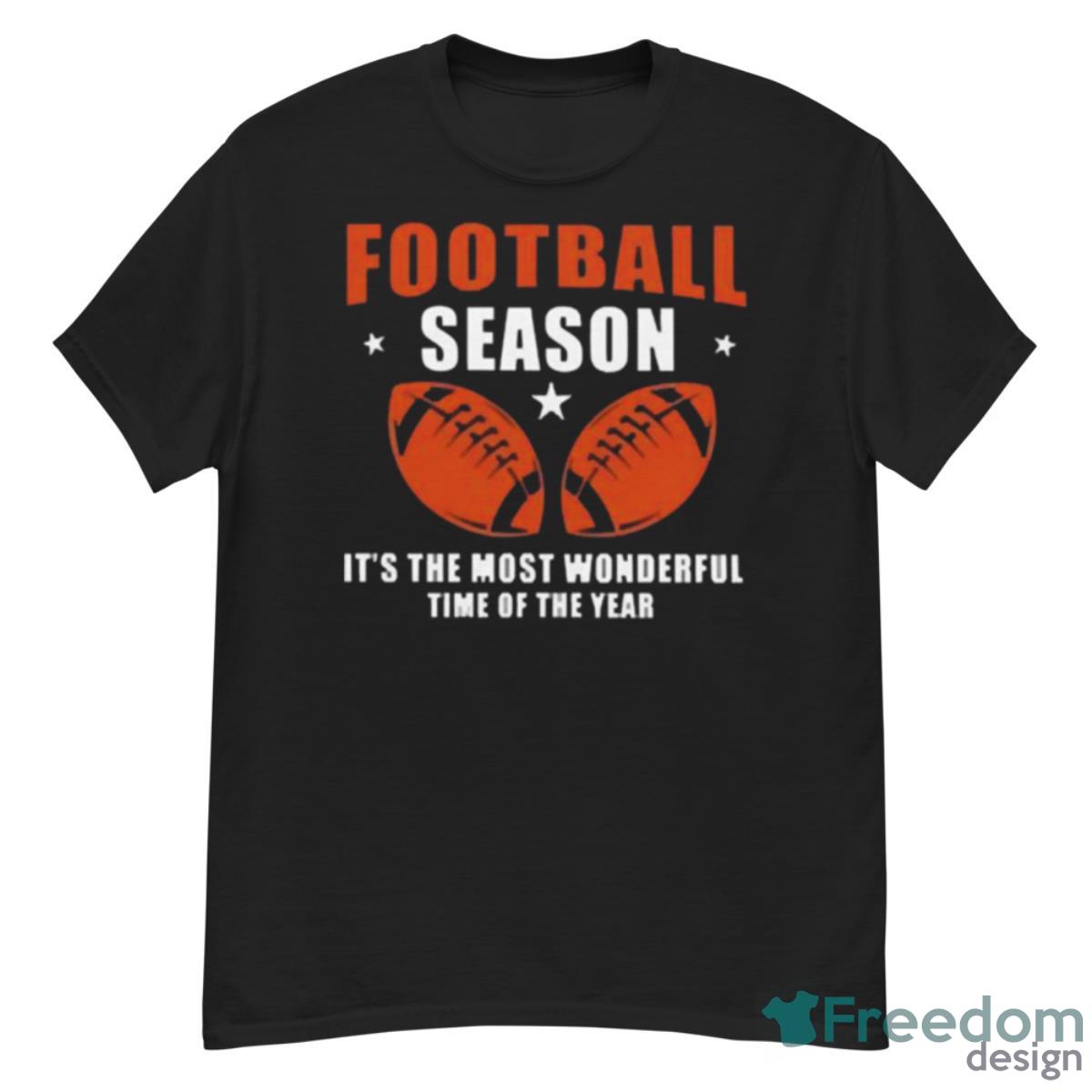 Football Season It’s The Most Wonderful Time Of The Year Shirt - G500 Men’s Classic T-Shirt