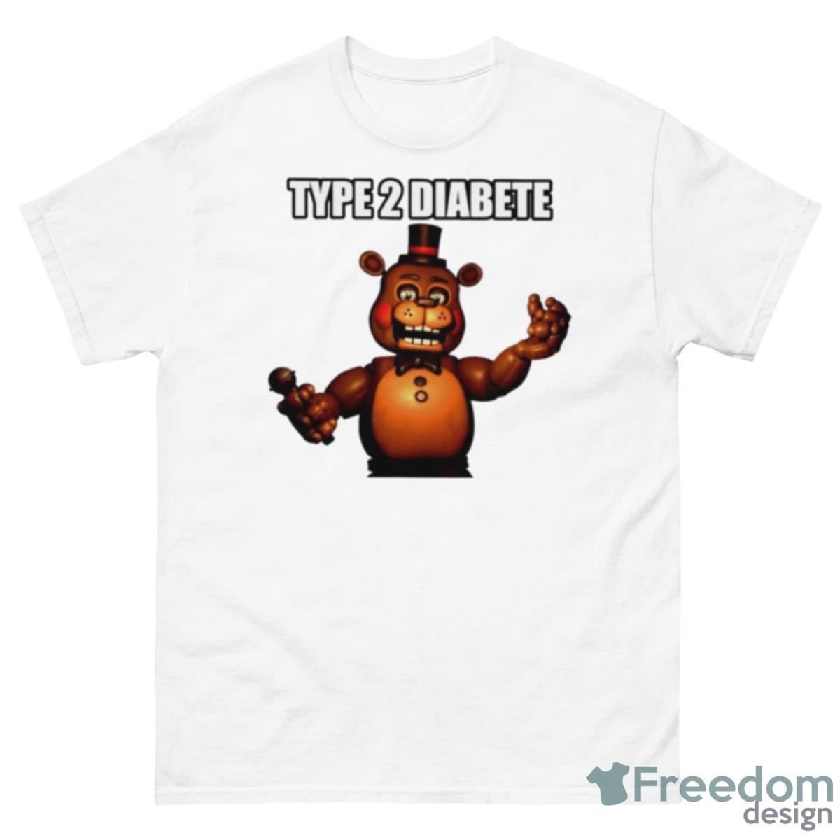 Freddys Type 2 Diabetes T Shirt - 500 Men’s Classic Tee Gildan