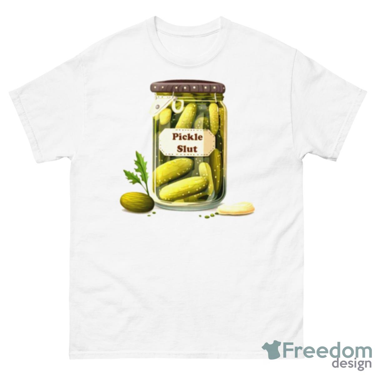 Funny Pickle Slut Shirt - 500 Men’s Classic Tee Gildan