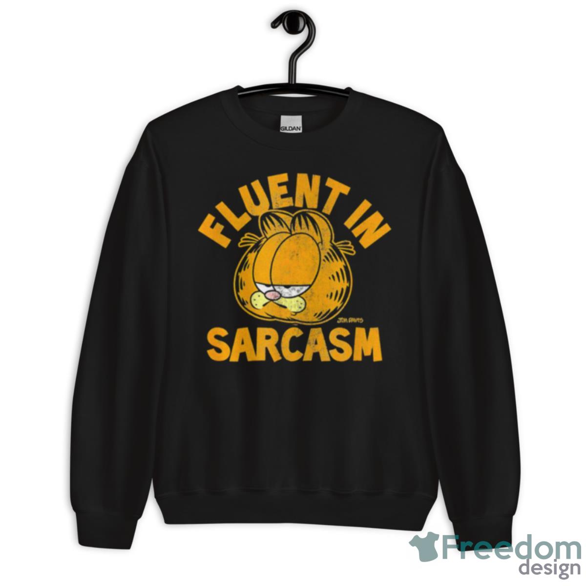 Garfield Fluent In Sarcasm Shirt image Garfield Fluent In Sarcasm Shirt - Unisex Crewneck Sweatshirt