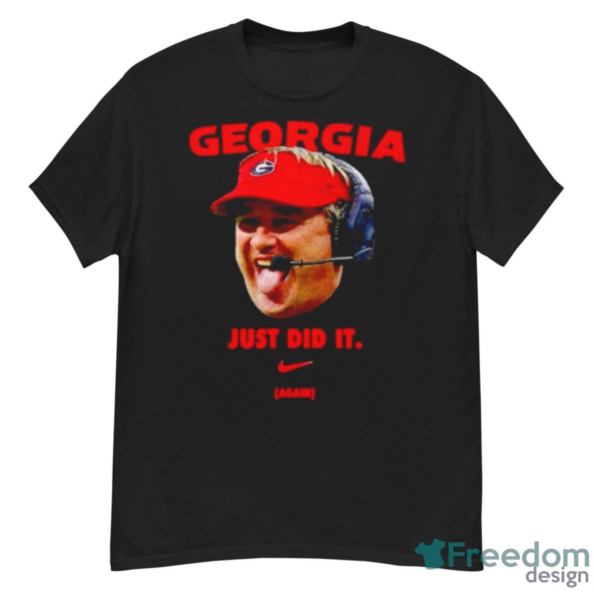 Georgia Bulldogs Just Did It Again Shirt - G500 Men’s Classic T-Shirt