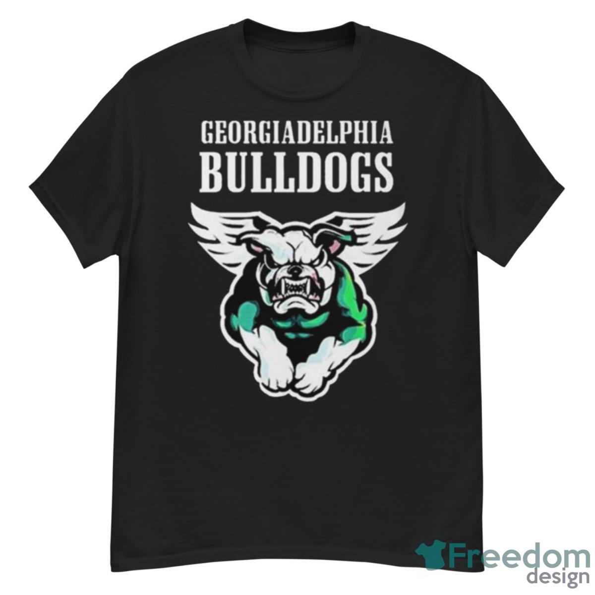 Georgia Delphia Philadelphia Eagles And Georgia Bulldogs Shirt - G500 Men’s Classic T-Shirt