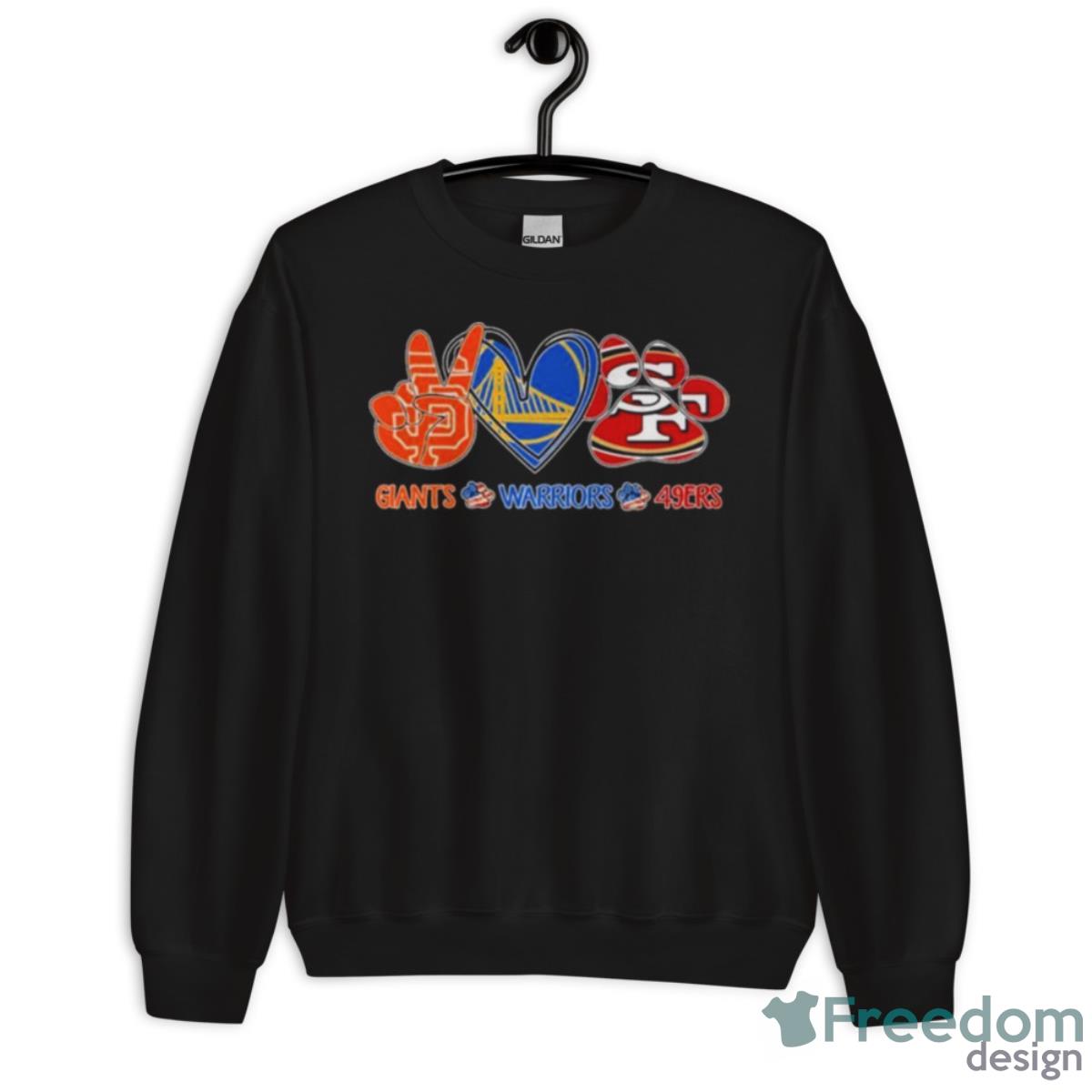 Giants Warriors And 49 ERS Peace Heart Paw Dog Shirt - Unisex Crewneck Sweatshirt Giants Warriors And 49 ERS Peace Heart Paw Dog Shirt - Unisex Crewneck Sweatshirt