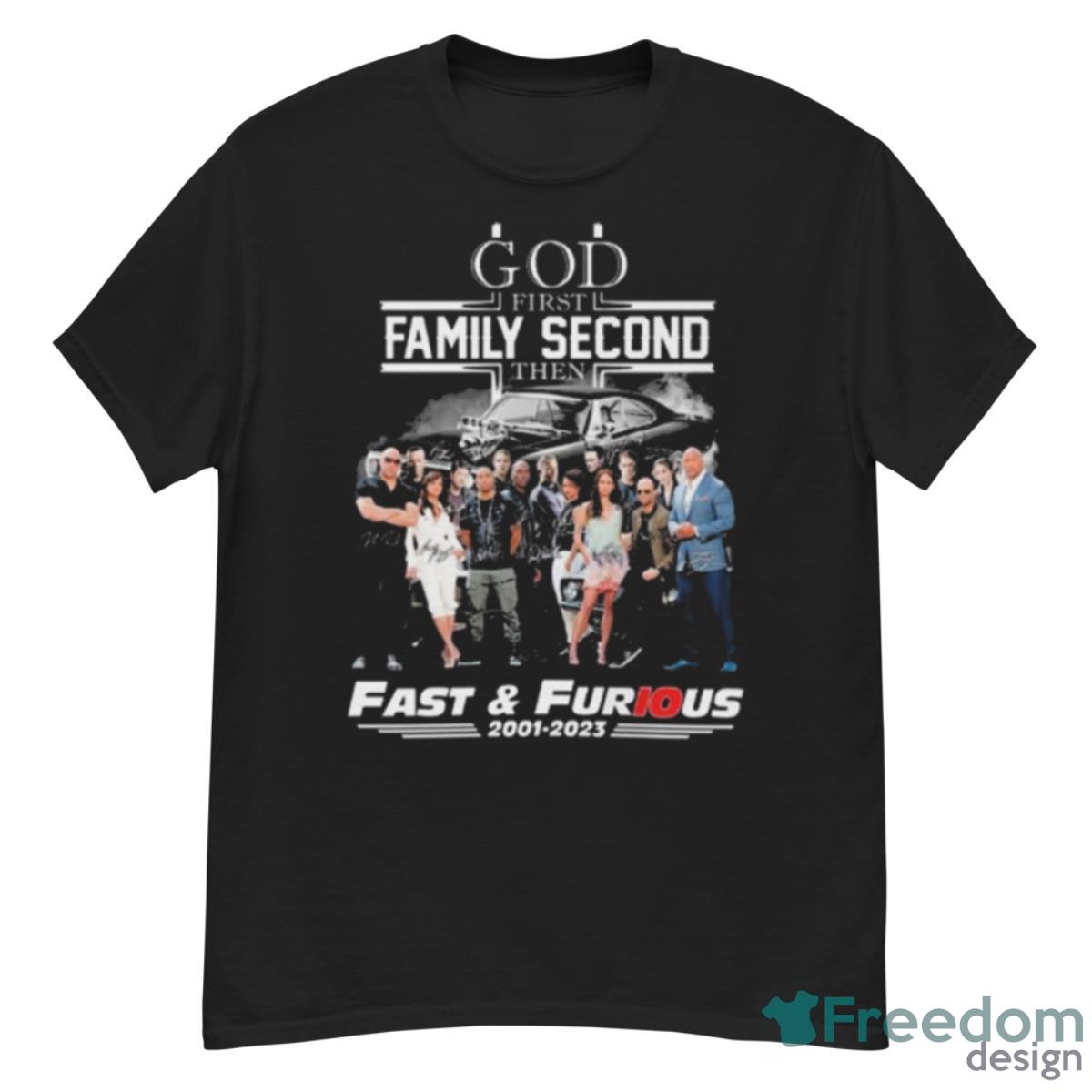 God First Family Second Then Fast And Furious 2001 2023 Signatures Shirt - G500 Men’s Classic T-Shirt