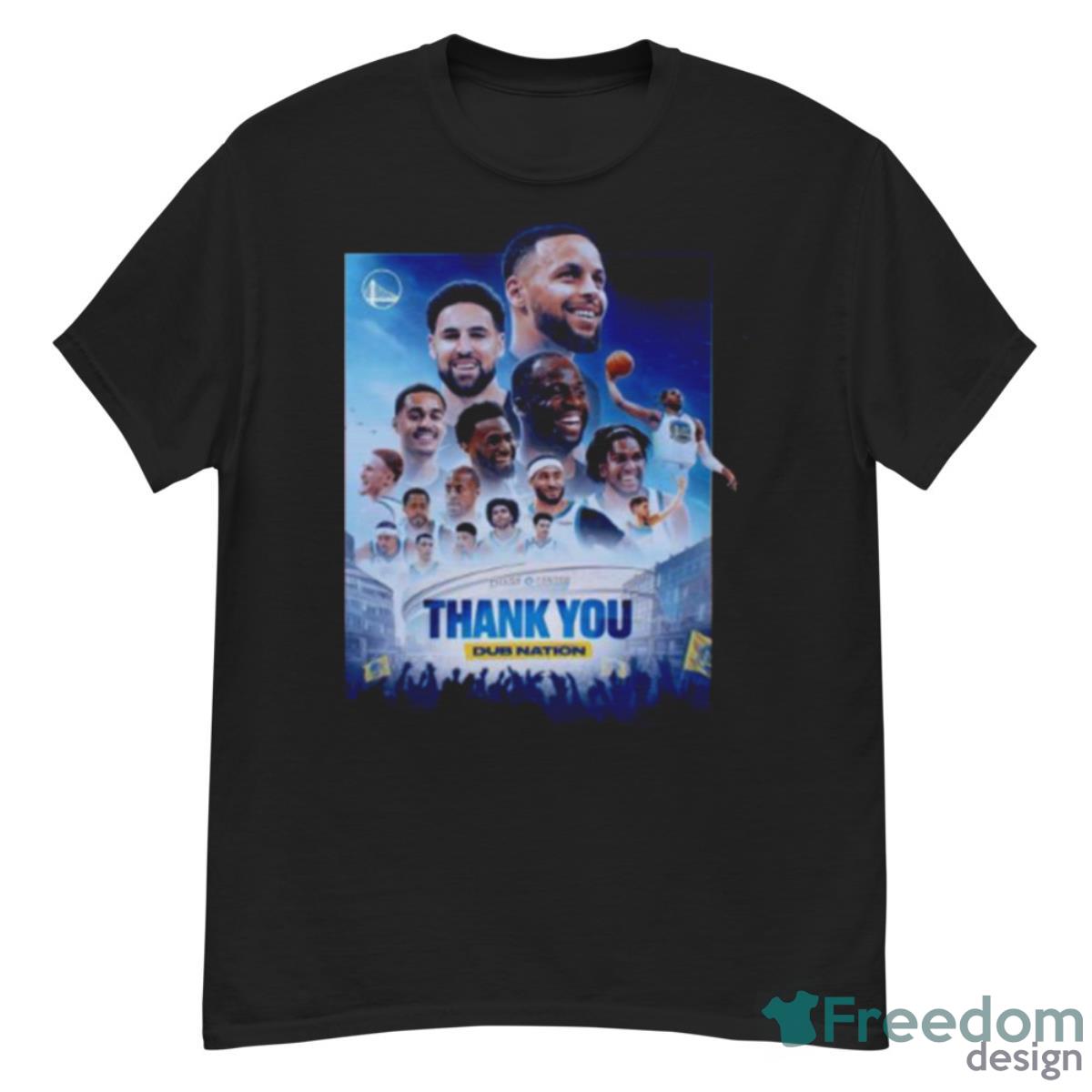 Golden State Warriors Thank You Dub Nation Shirt - G500 Men’s Classic T-Shirt