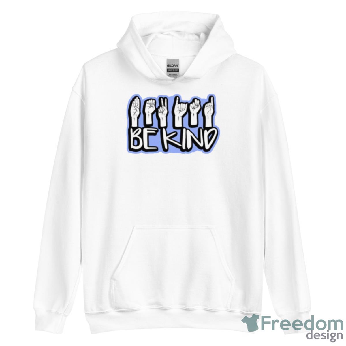 Hand Sign Language Teachers Interpreter Asl Be Kind Shirt image Hand Sign Language Teachers Interpreter Asl Be Kind Shirt - Unisex Heavy Blend Hooded Sweatshirt