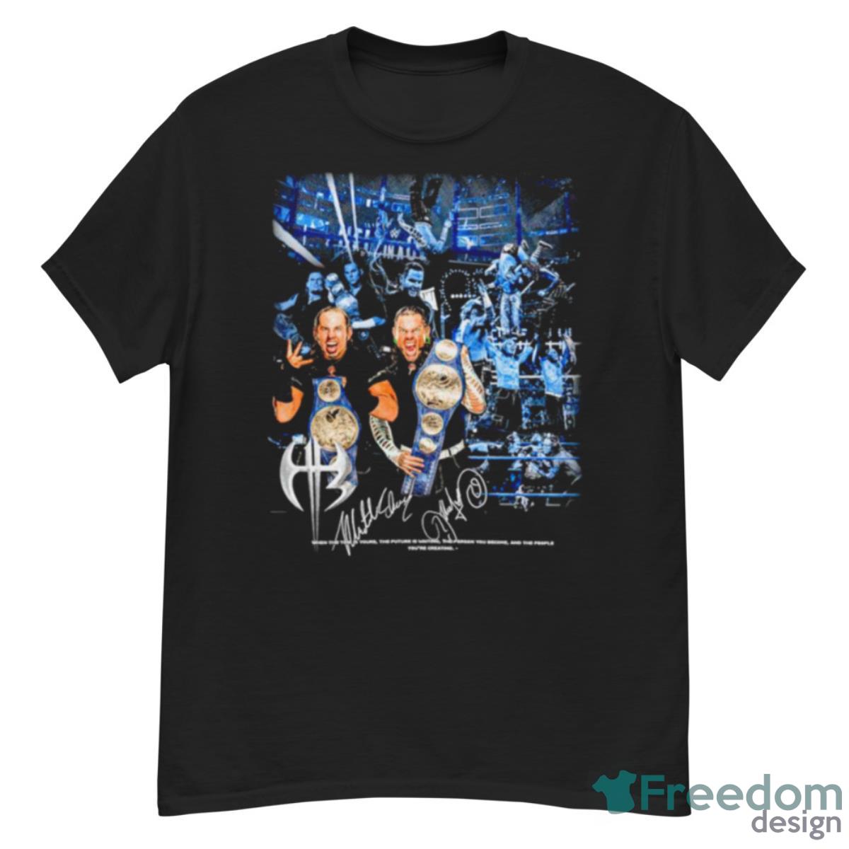 Hardy Boyz When The Time Is Yours Shirt - G500 Men’s Classic T-Shirt