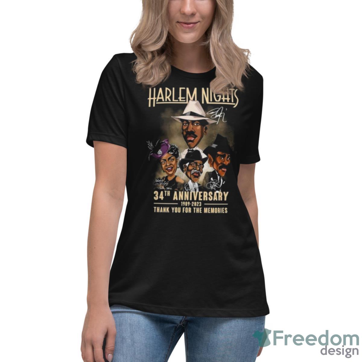 Harlem Nights 34th Anniversary 1989 – 2023 Thank You For The Memories Signatures Shirt
