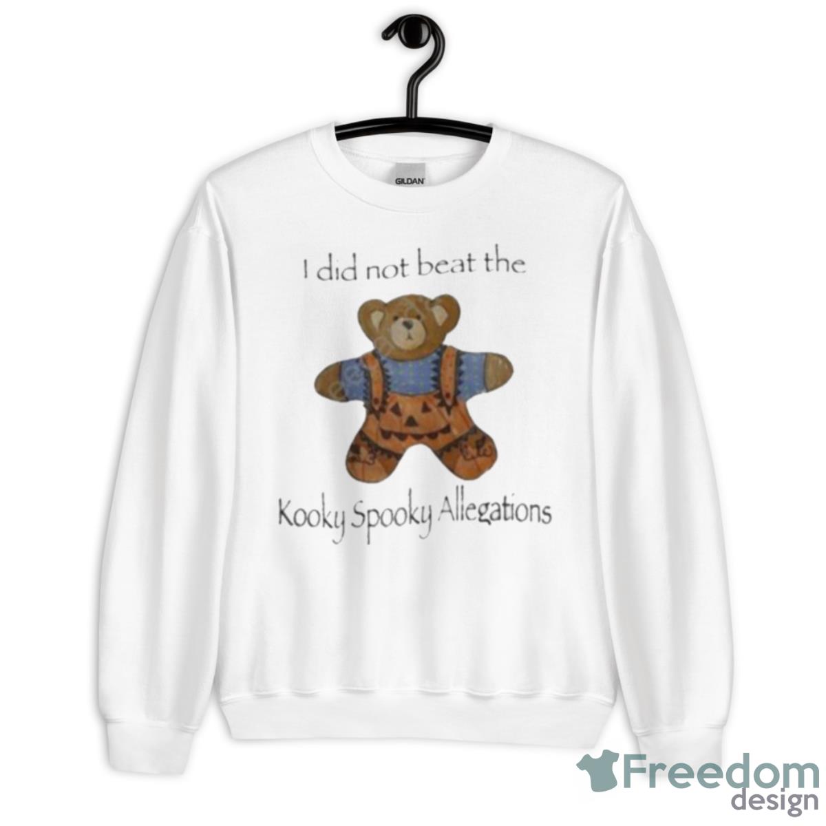 I Did Not Beat The Kooky Spooky Allegation Shirt - Unisex Heavy Blend Crewneck Sweatshirt