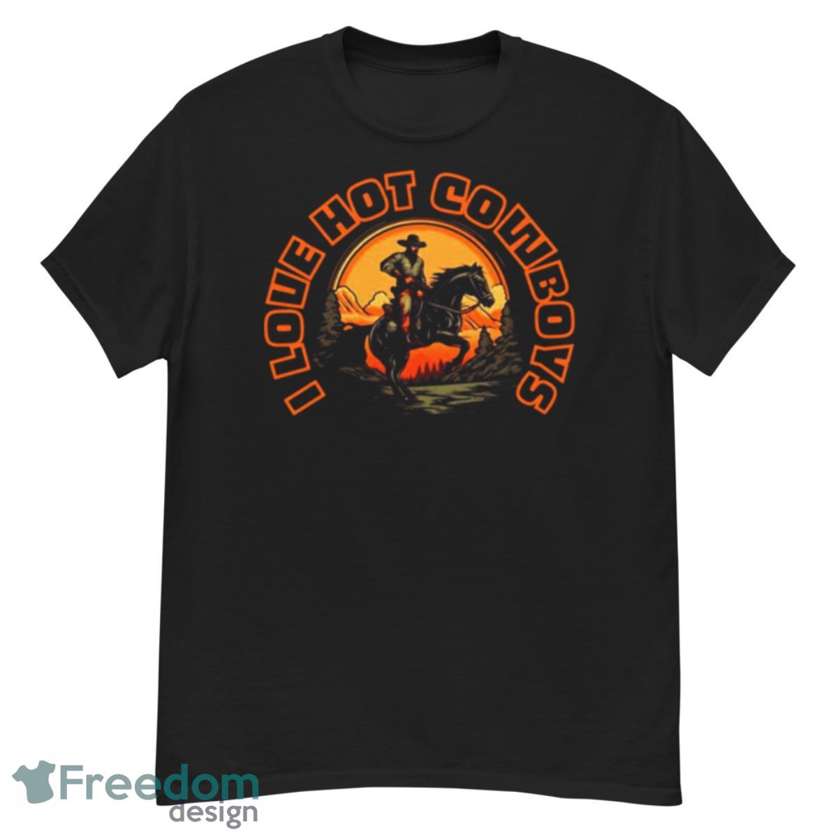 I Love Hot Cowboys Vintage Shirt - G500 Men’s Classic T-Shirt