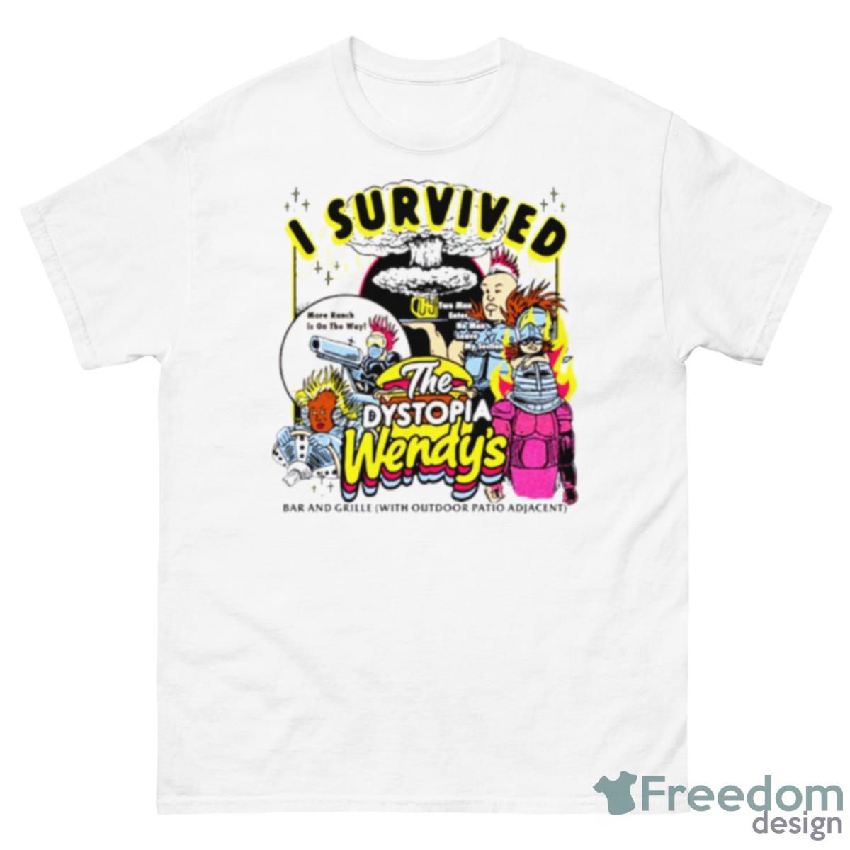 I Survived The Dystopia Wendy’s Shirt - 500 Men’s Classic Tee Gildan