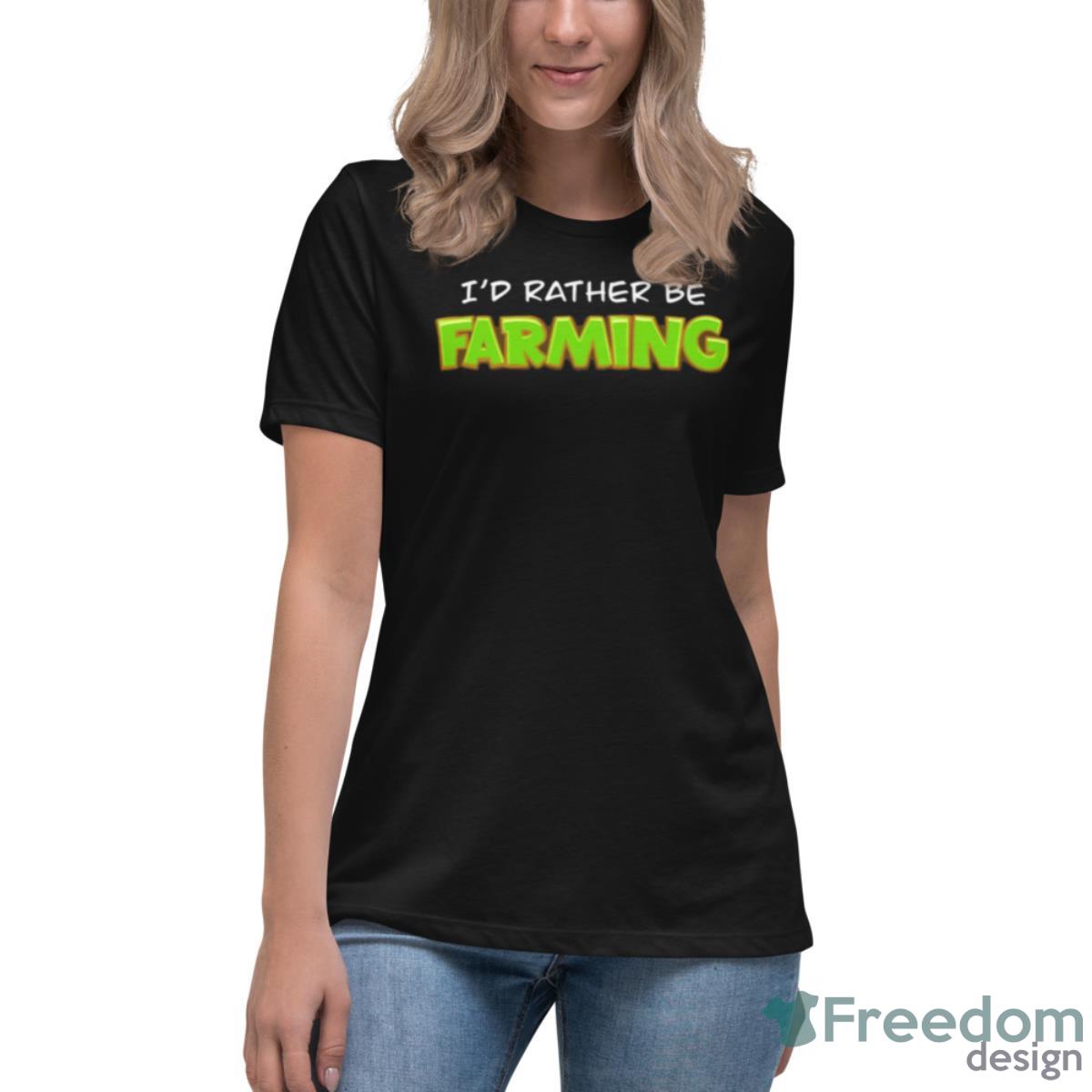 I’d Rather Be Farming Summer Heights High Shirt - Womens Relaxed Short Sleeve Jersey Tee I’d Rather Be Farming Summer Heights High Shirt - Womens Relaxed Short Sleeve Jersey Tee