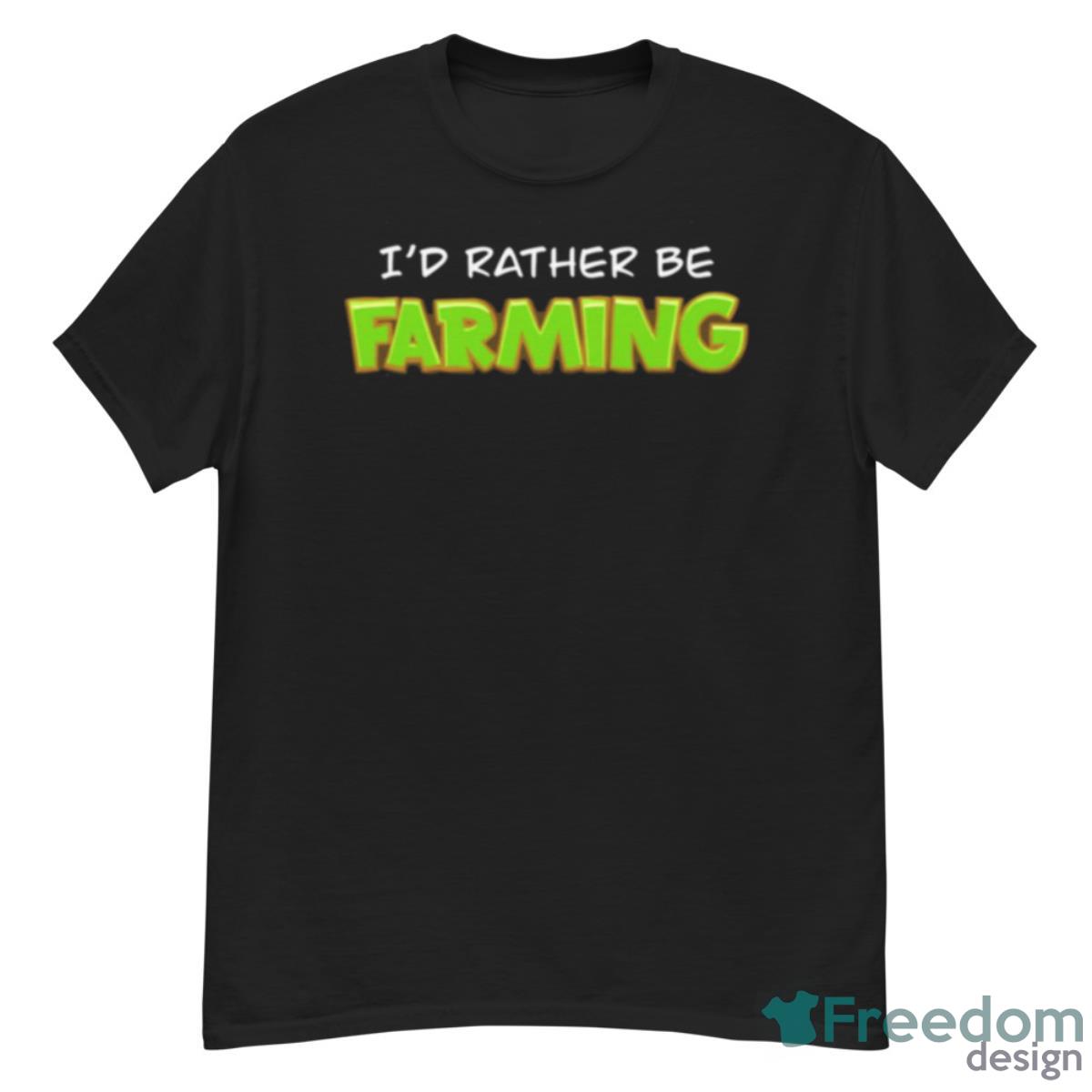 I’d Rather Be Farming Summer Heights High Shirt - G500 Men’s Classic T-Shirt