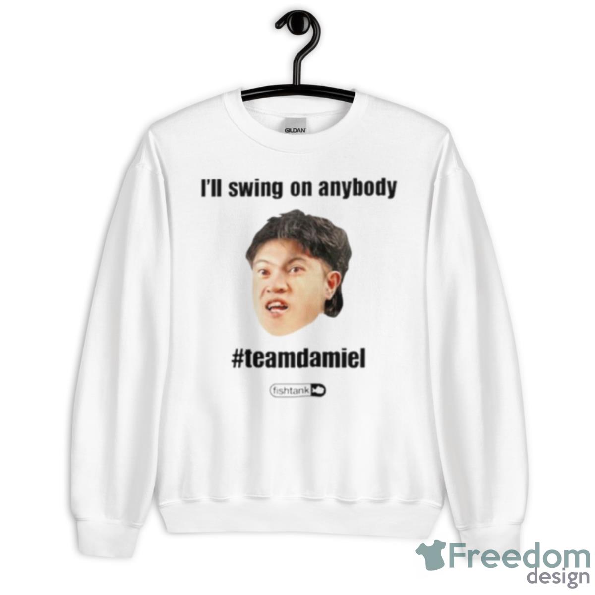 I’ll Swing On Anybody Teamdamiel Shirt - Unisex Heavy Blend Crewneck Sweatshirt