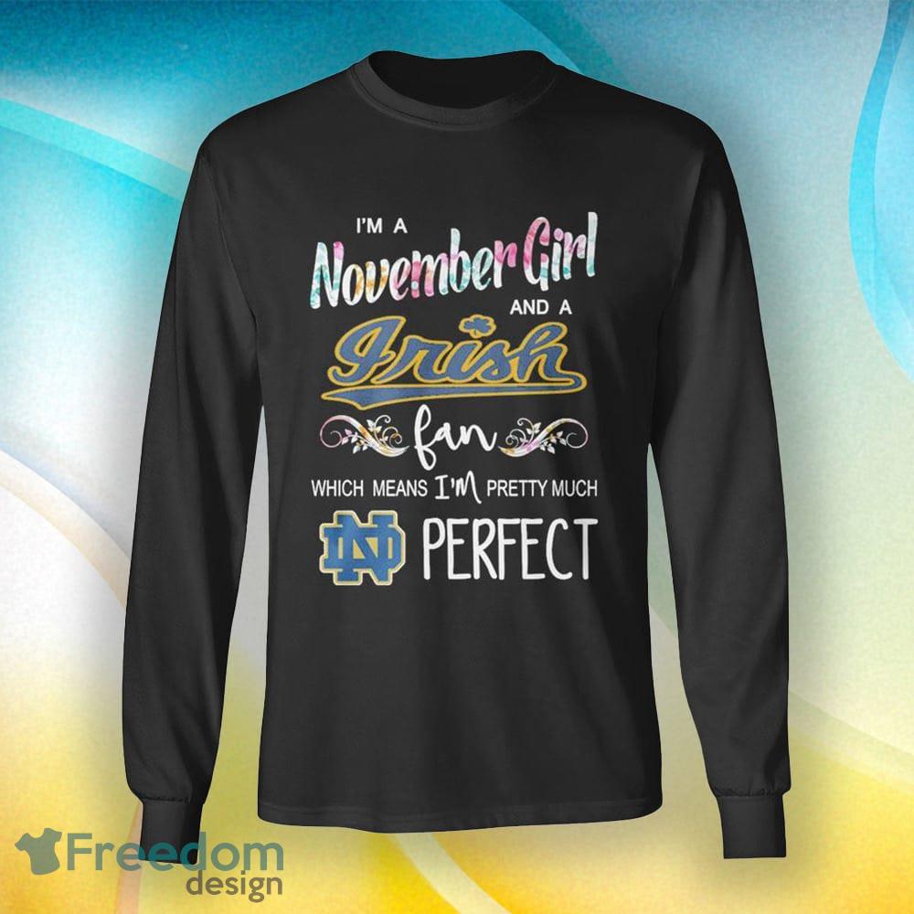 I'm A October Girl And A Yankees Fan Which Means I'm Pretty Much Perfect  shirt, hoodie, sweater, long sleeve and tank top