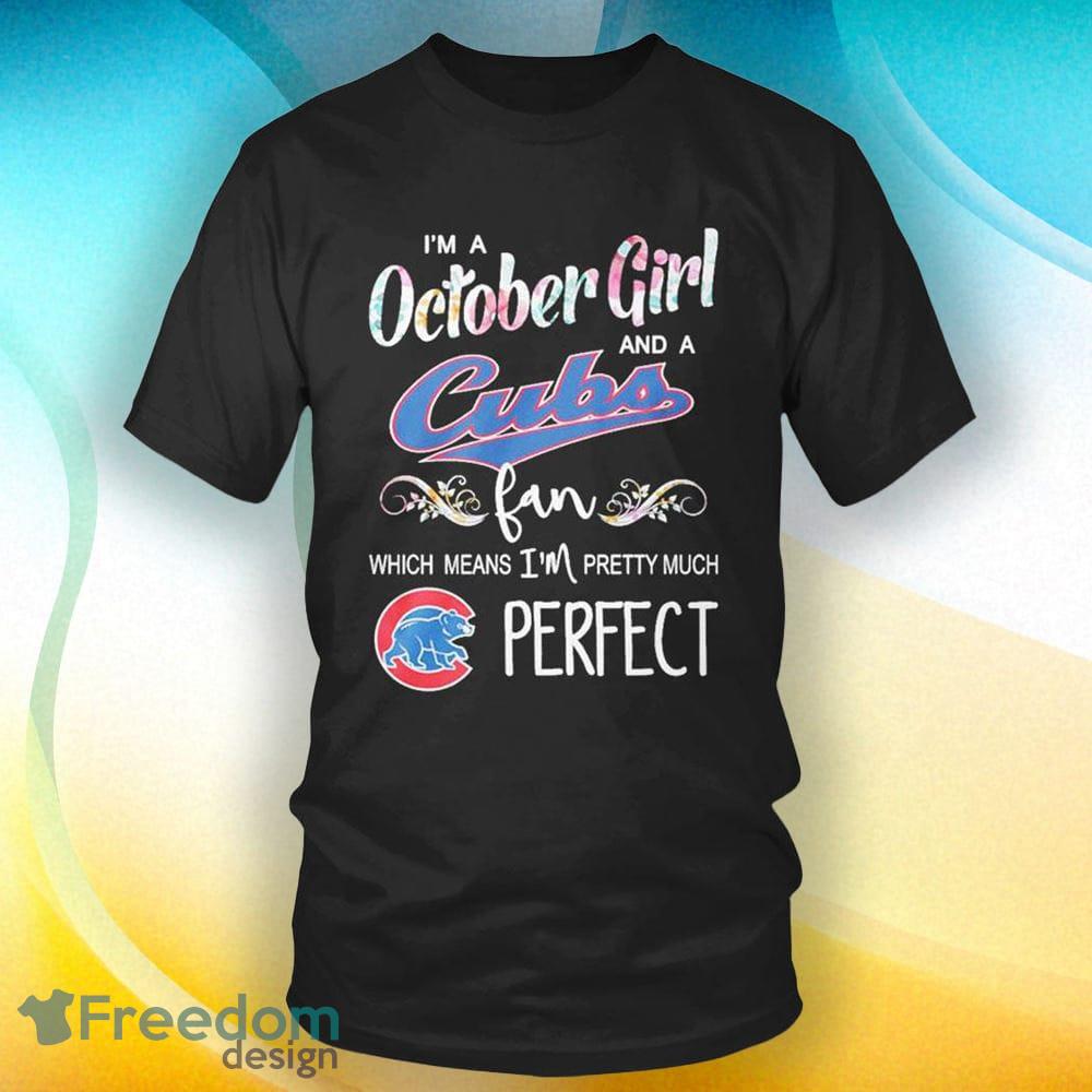 Chicago Cubs girl definition like a normal girl except much shirt, hoodie,  sweater, longsleeve t-shirt