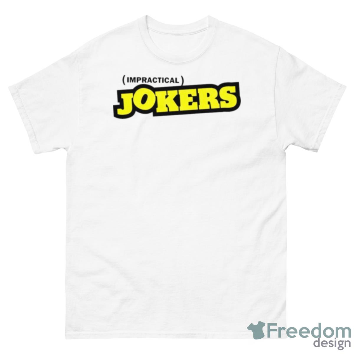Impractical Jokers T Shirt - 500 Men’s Classic Tee Gildan