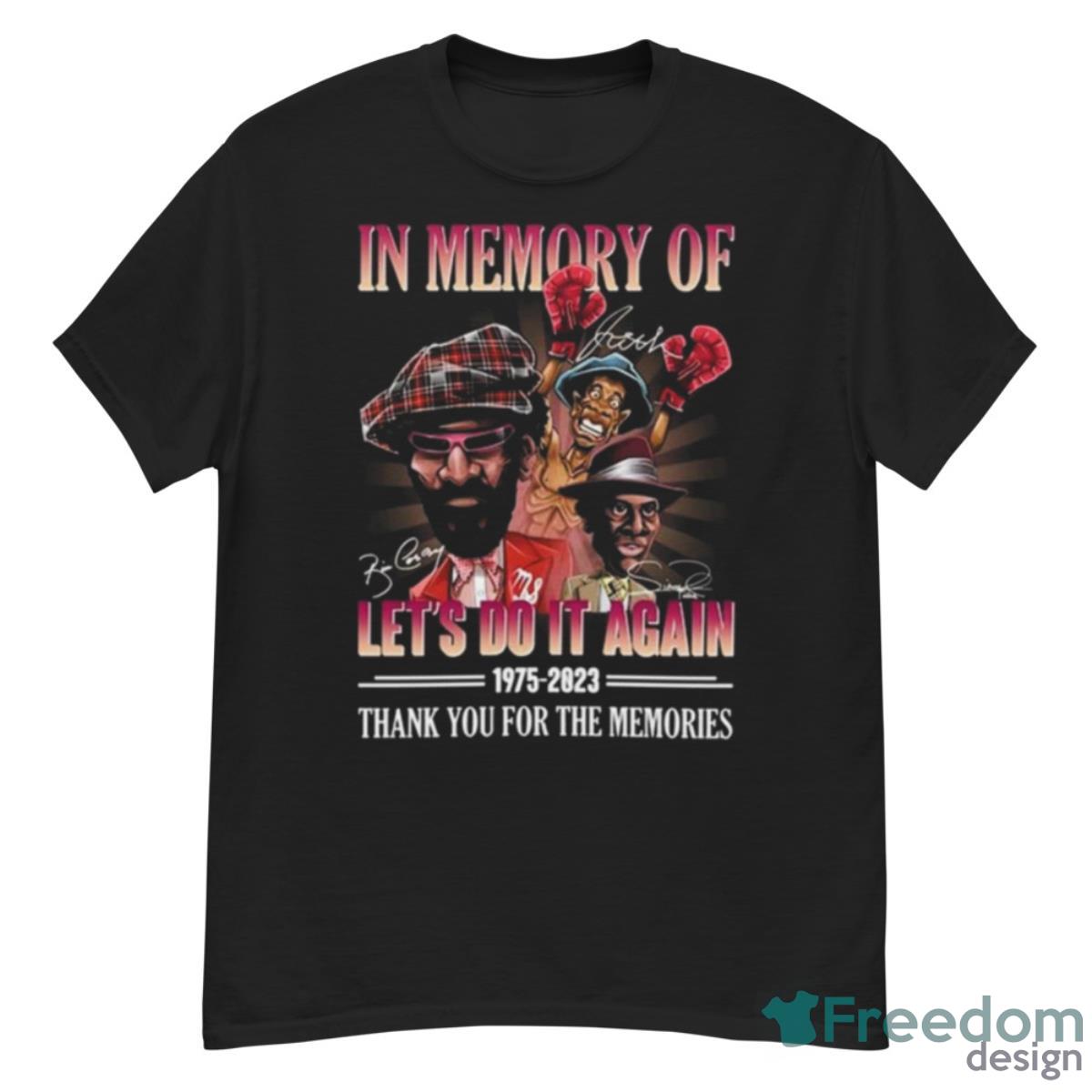In Memory Of Let’s Do It Again Movies 1975 – 2023 Thank You For The Memories Signatures Shirt - G500 Men’s Classic T-Shirt