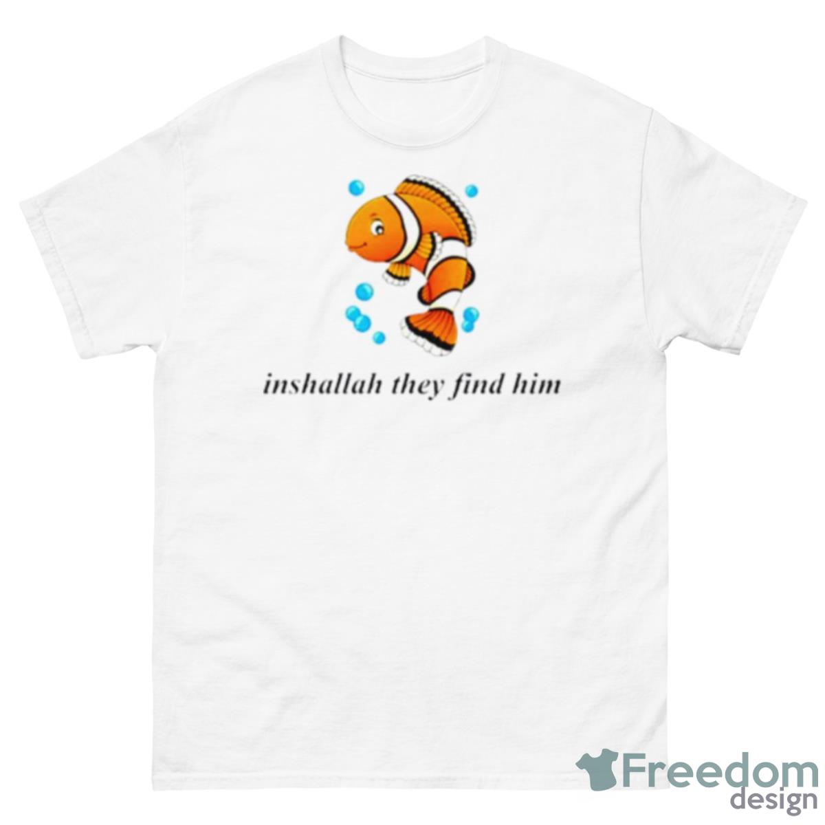 Inshallah They Find Him Shirt - 500 Men’s Classic Tee Gildan