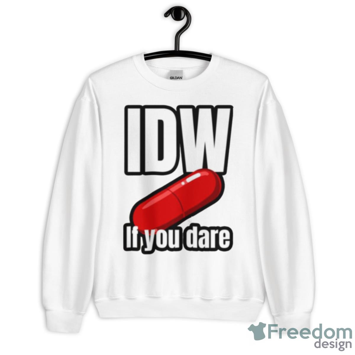 Intellectual Dark Web Red Pill If You Dare Sam Harris Shirt - Unisex Heavy Blend Crewneck Sweatshirt