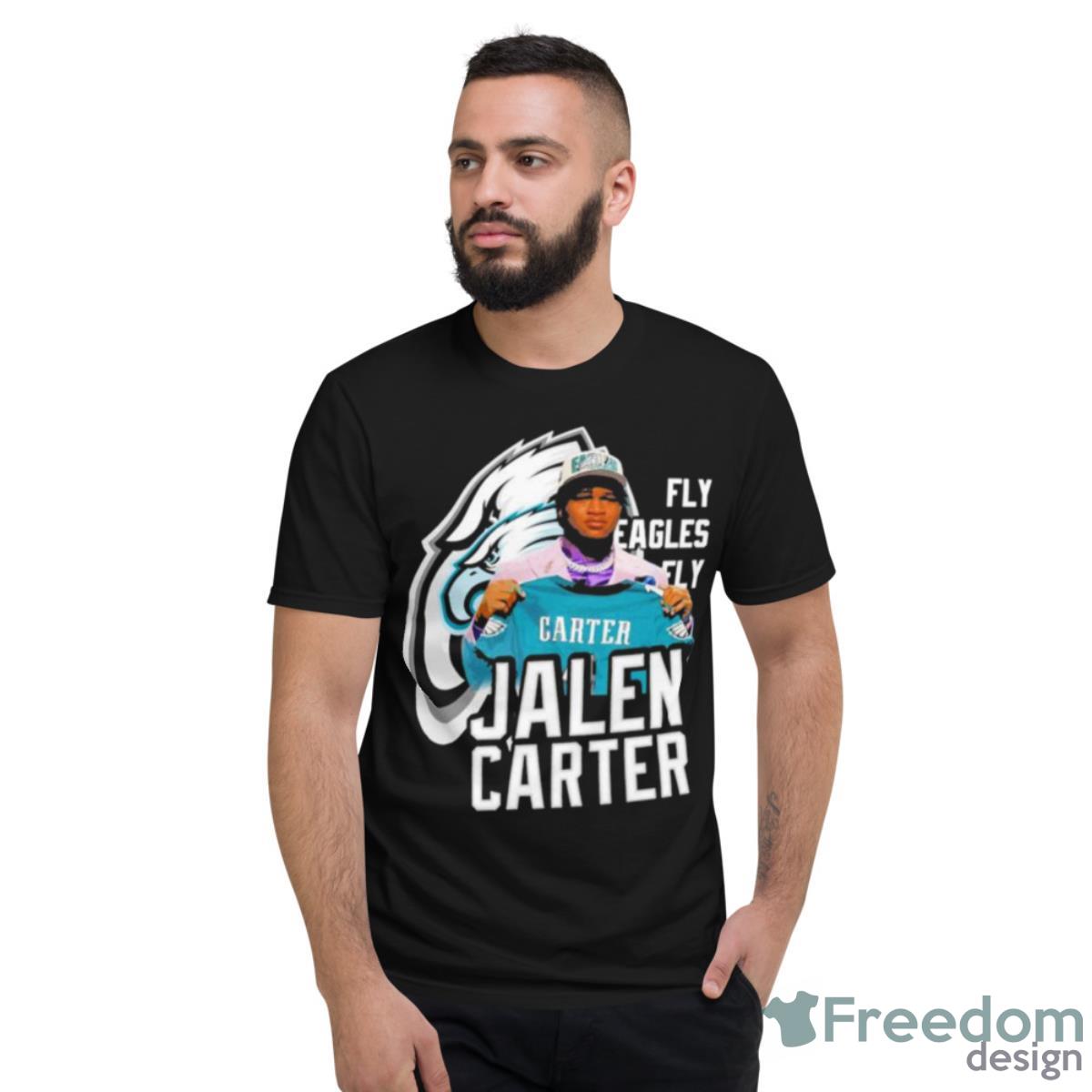 Jalen Carter Fly Eagles Fly Philadelphia Eagles 2023 Shirt - Short Sleeve T-Shirt