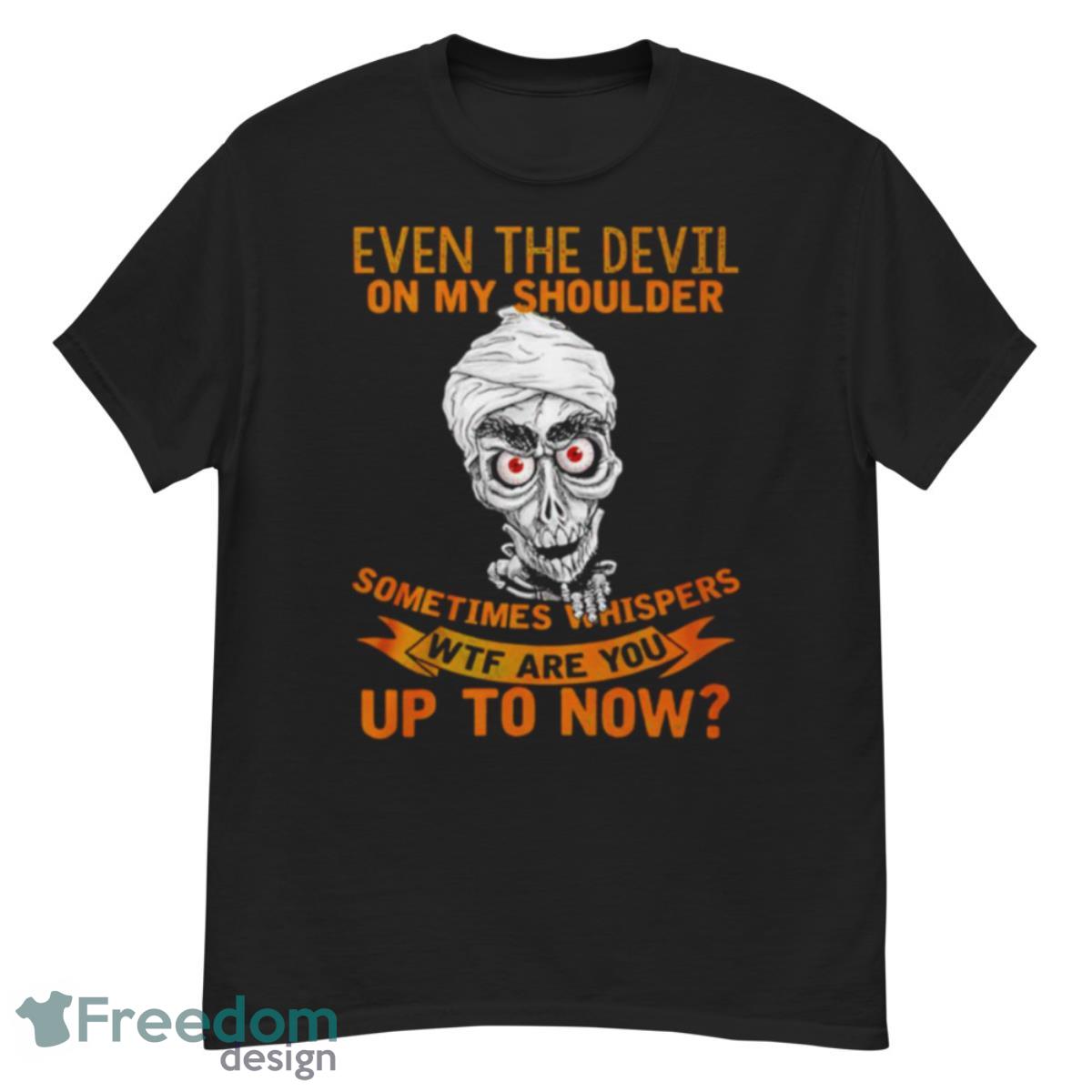 Jeff Dunham Even The Devil On My Shoulder Shirt - G500 Men’s Classic T-Shirt