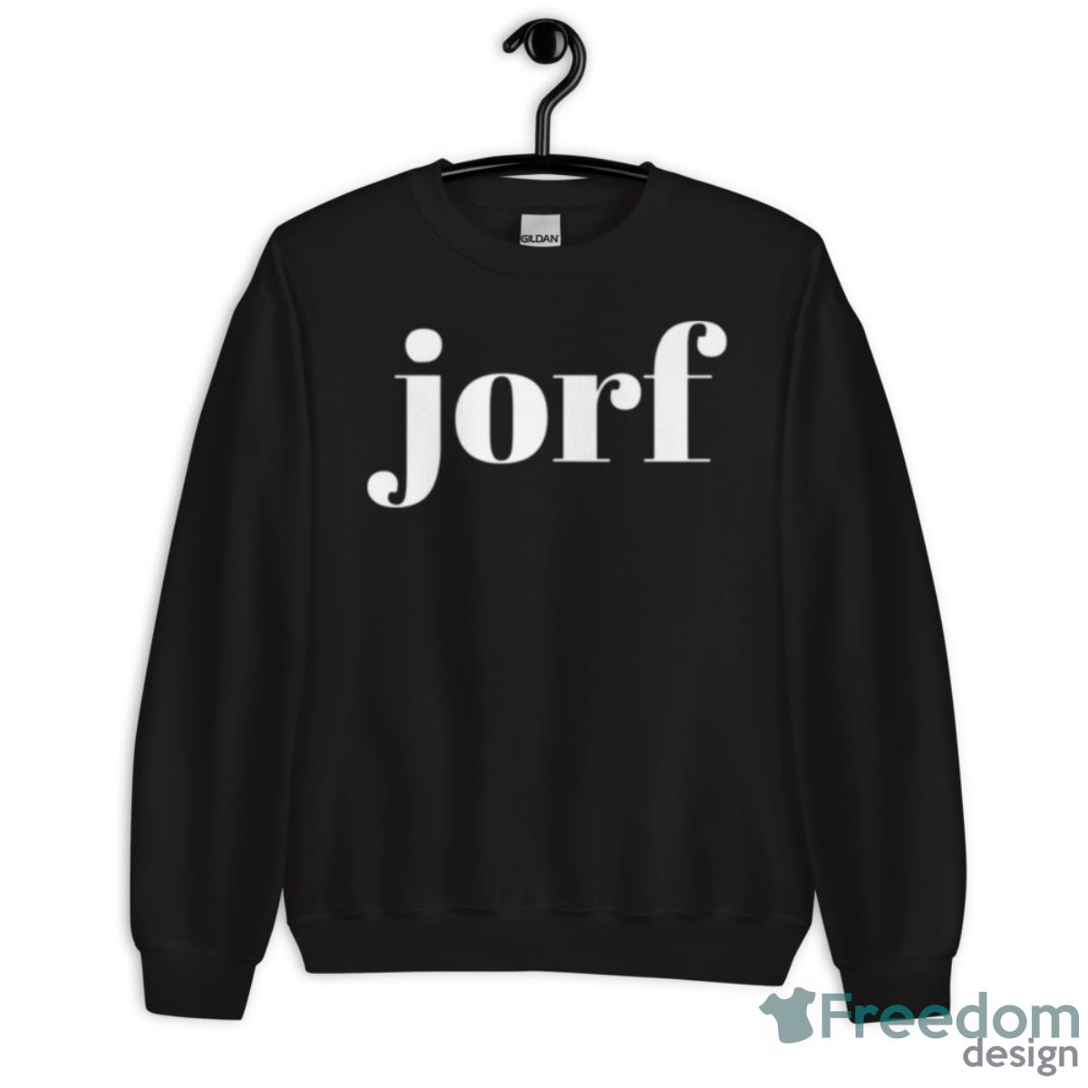Jorf Jury Duty Juror Attorney Judge Lawyer Humor Shirt - Unisex Crewneck Sweatshirt Jorf Jury Duty Juror Attorney Judge Lawyer Humor Shirt - Unisex Crewneck Sweatshirt