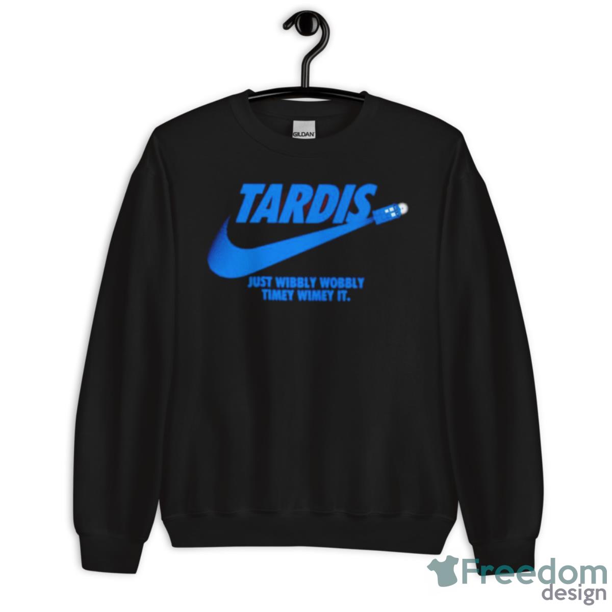 Just Wibbly Wobbly Timey Wimey It T Shirt image Just Wibbly Wobbly Timey Wimey It T Shirt - Unisex Crewneck Sweatshirt