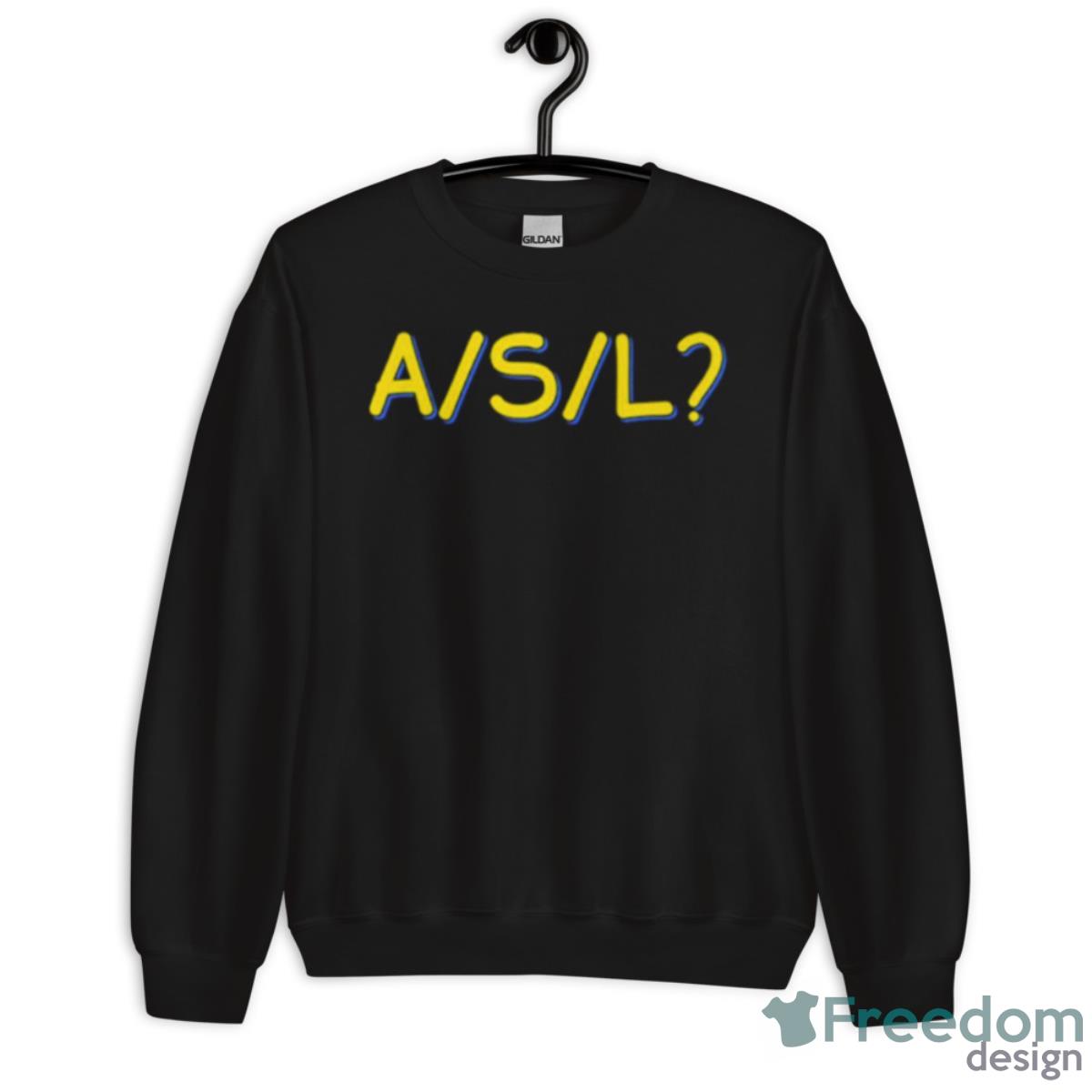 Kat Abu Wearing Asl Shirt - Unisex Crewneck Sweatshirt Kat Abu Wearing Asl Shirt - Unisex Crewneck Sweatshirt