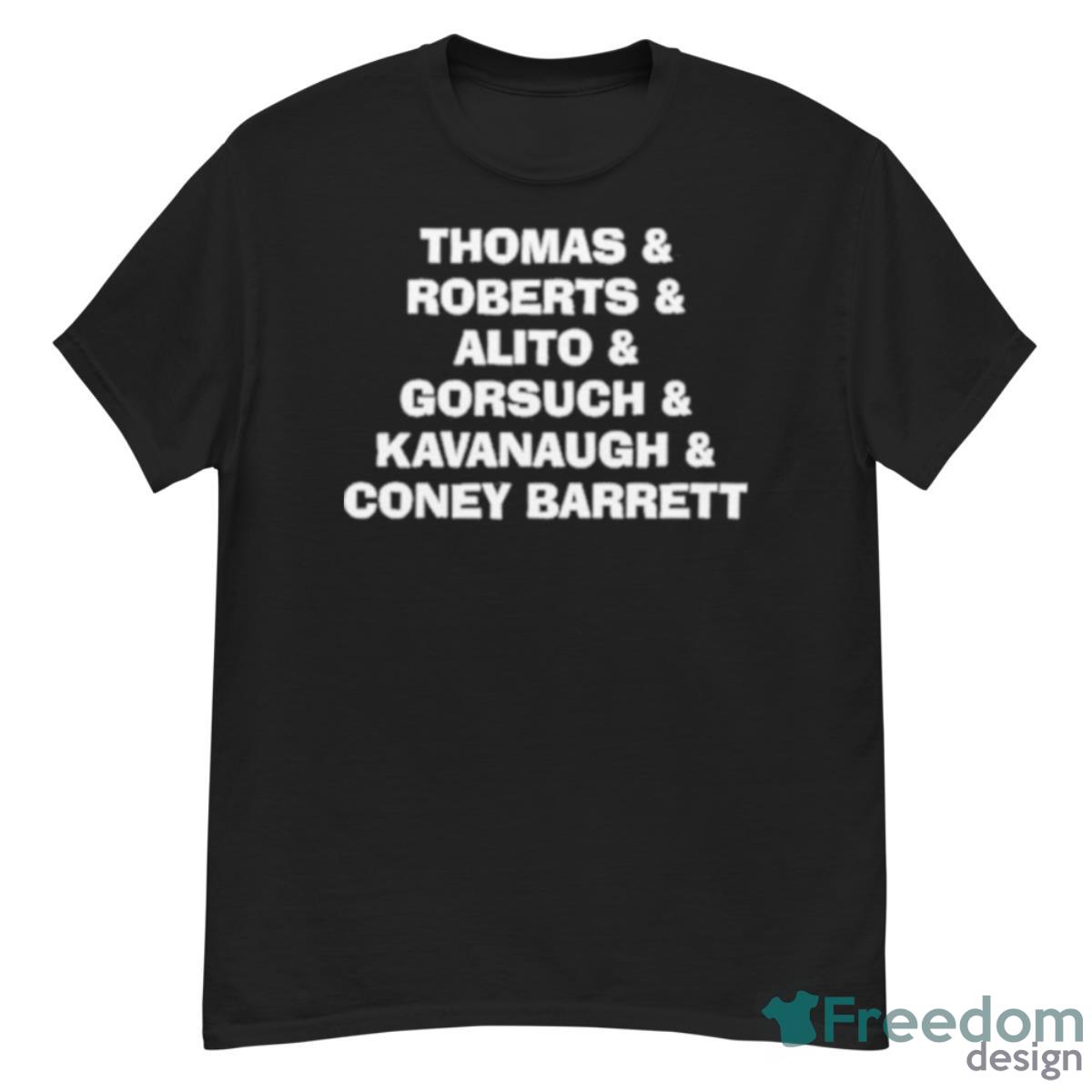 Katie Pavlich Thomas Roberts Alito Gorsuch Kavanaugh Coney Barrett Shirt - G500 Men’s Classic T-Shirt