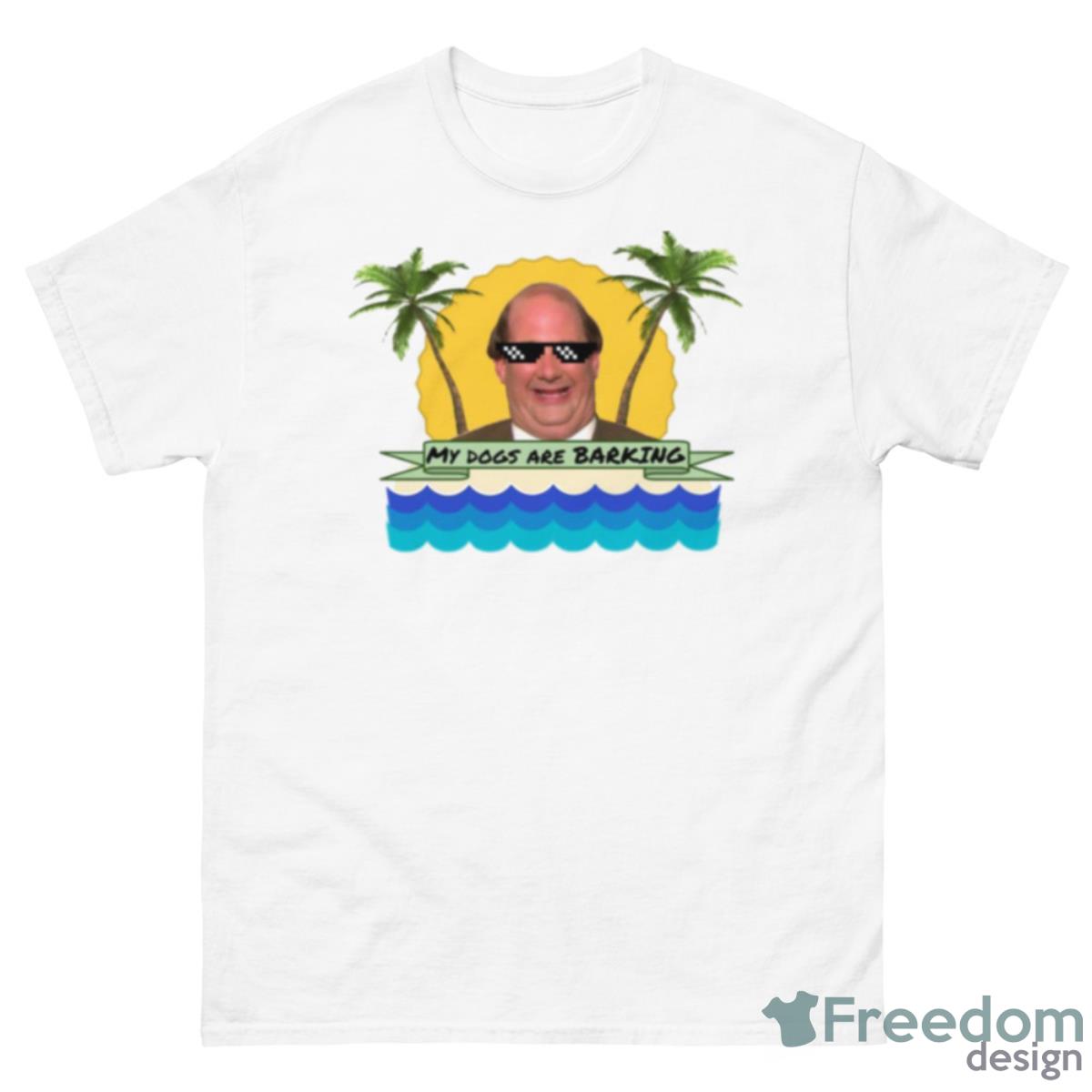 Kevin Malone’s Dogs Are Barking Shirt - 500 Men’s Classic Tee Gildan