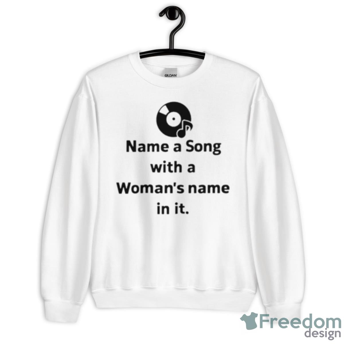 Kevin W Name A Song With A Woman’s Name In It Shirt - Unisex Heavy Blend Crewneck Sweatshirt