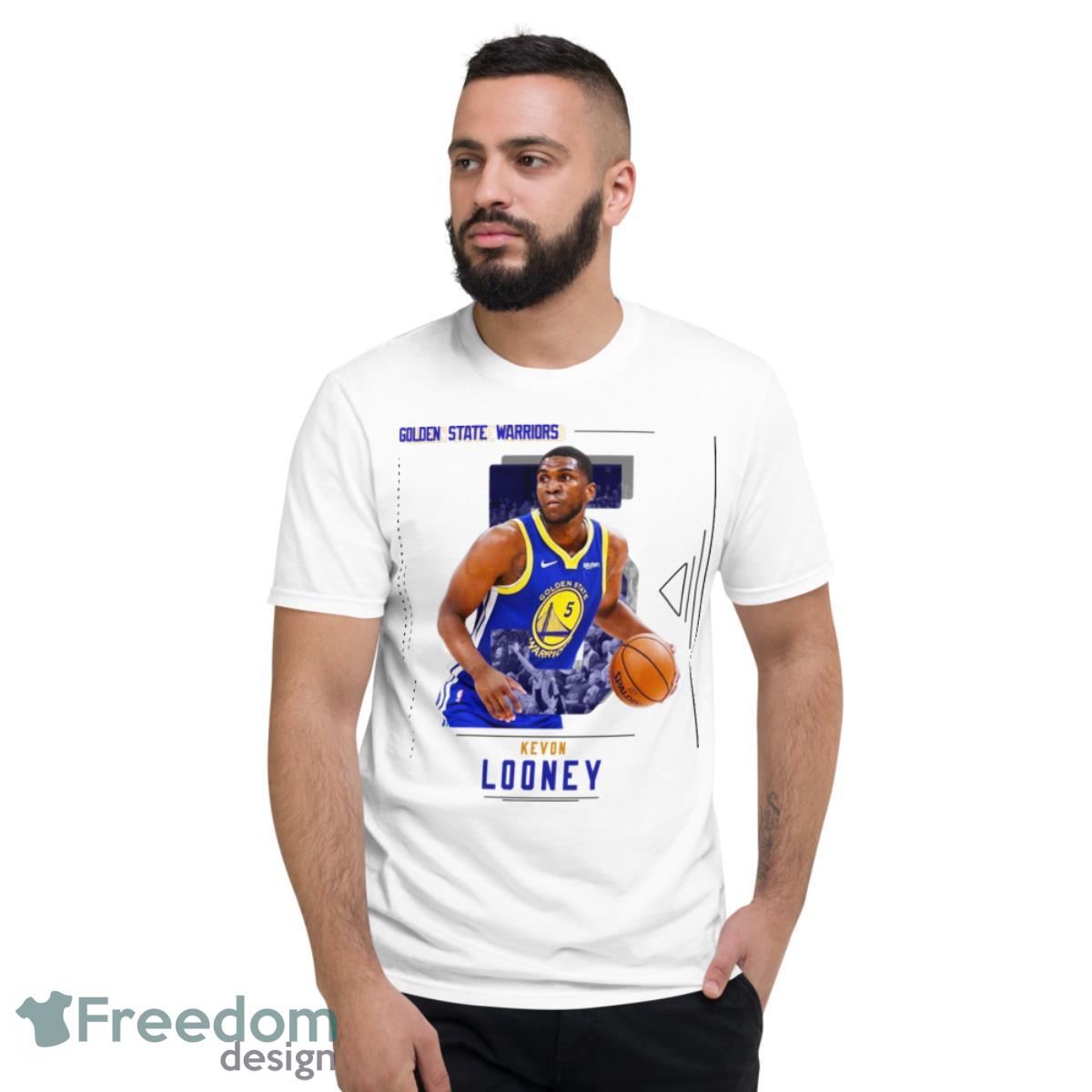 Kevon Looney  Edit Warriors Shirt - Short Sleeve T-Shirt