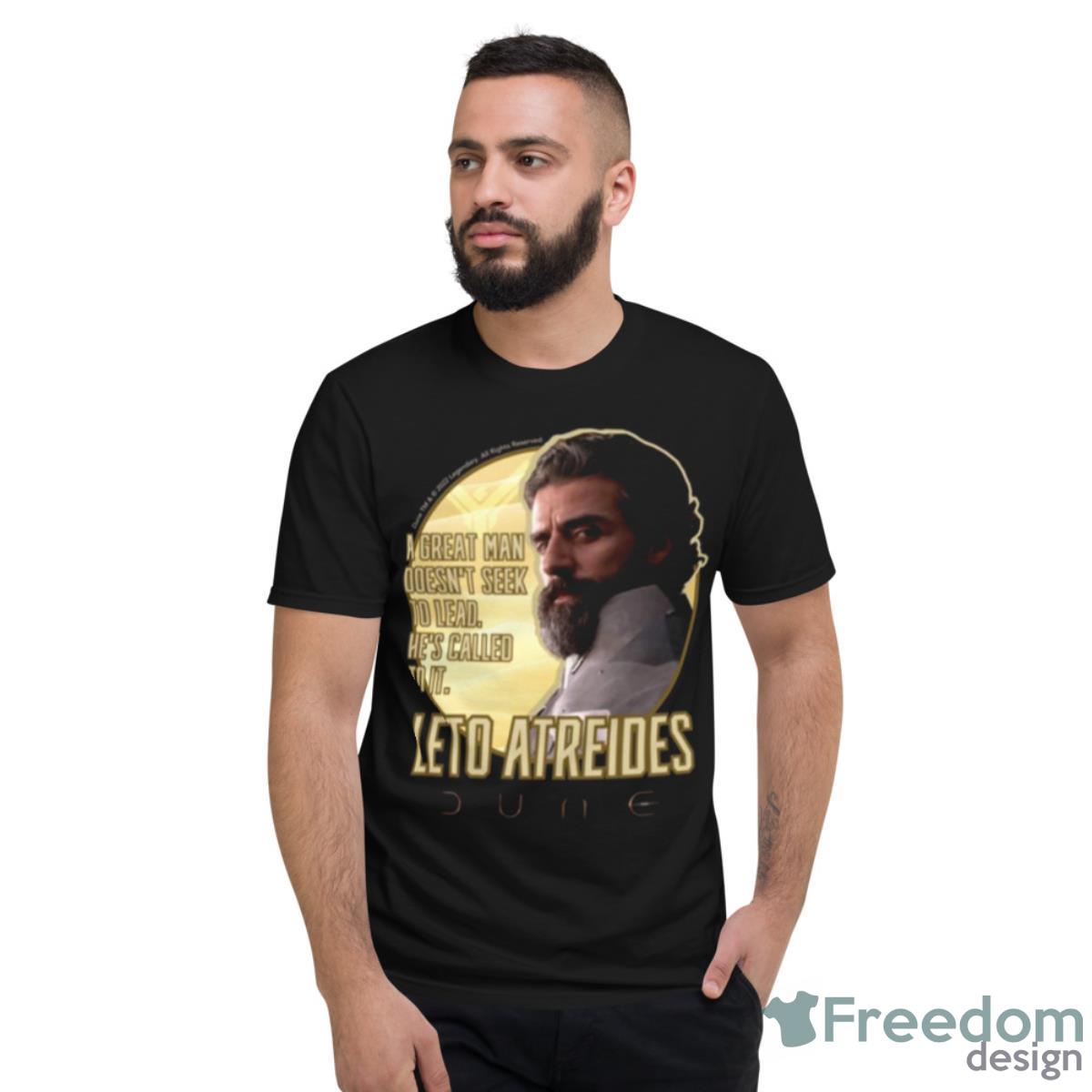 Leto Atreides I Leadership Art Dune Movie Shirt - Short Sleeve T-Shirt