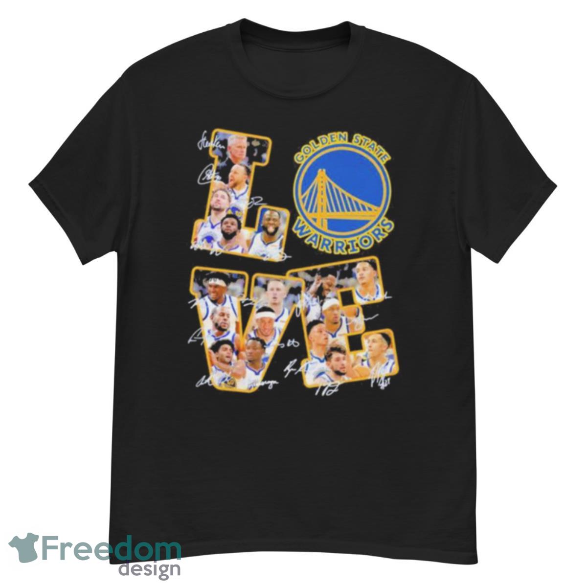 Love Golden State Warriors NBA 2023 Signatures Shirt - G500 Men’s Classic T-Shirt