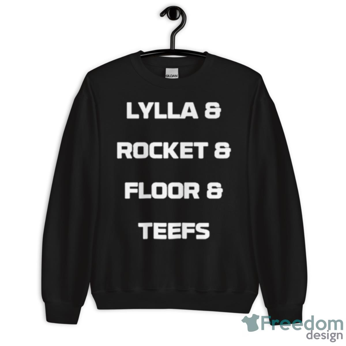 Lylla And Rocket And Floor And Teefs Shirt - Unisex Crewneck Sweatshirt Lylla And Rocket And Floor And Teefs Shirt - Unisex Crewneck Sweatshirt