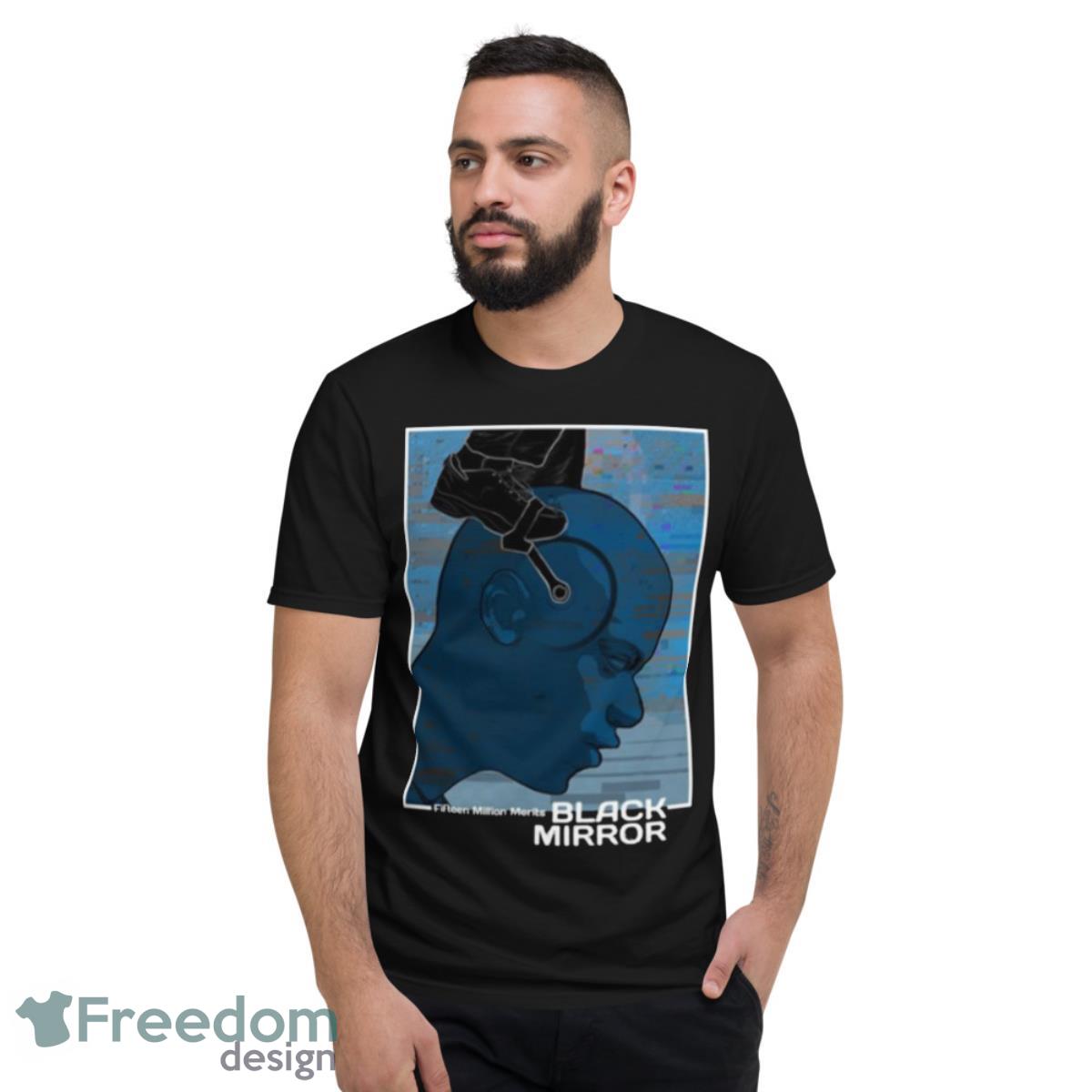 Manifest Black Mirror Mirror S1e2 Shirt - Short Sleeve T-Shirt