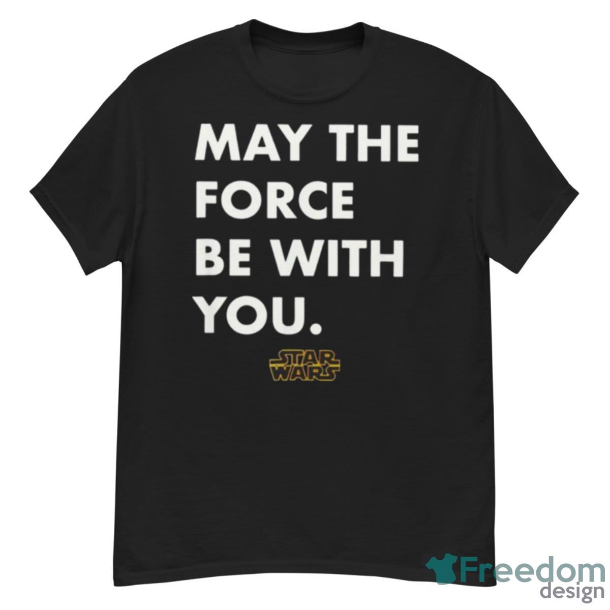 May The Force Be With You Star Wars T Shirt - G500 Men’s Classic T-Shirt