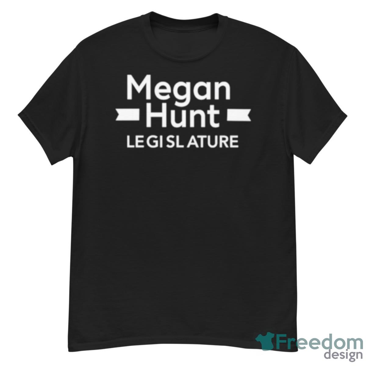 Megan Hunt Legislature Shirt - G500 Men’s Classic T-Shirt