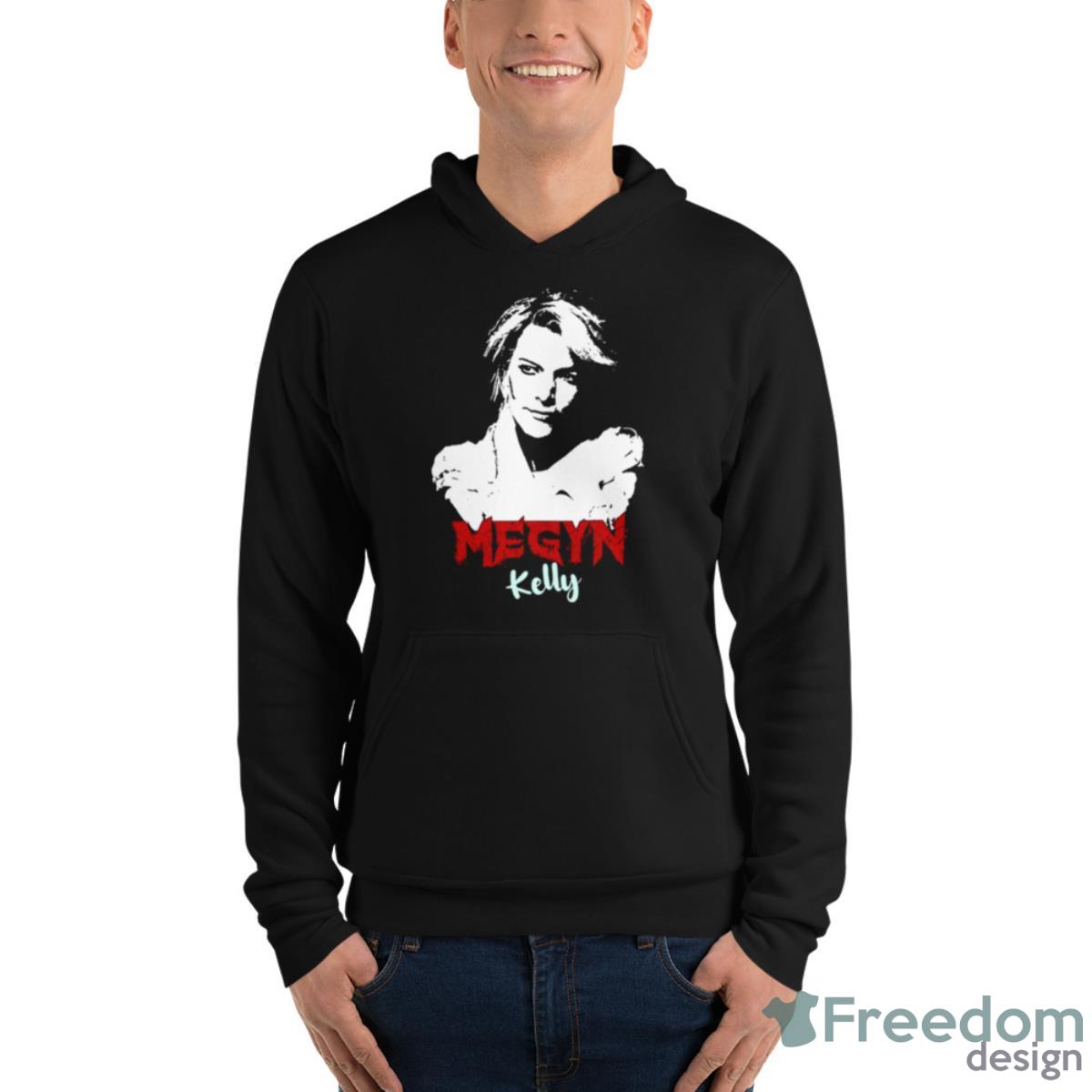 Megyn Kelly Art Shirt - Unisex Fleece Pullover Hoodie Megyn Kelly Art Shirt - Unisex Fleece Pullover Hoodie