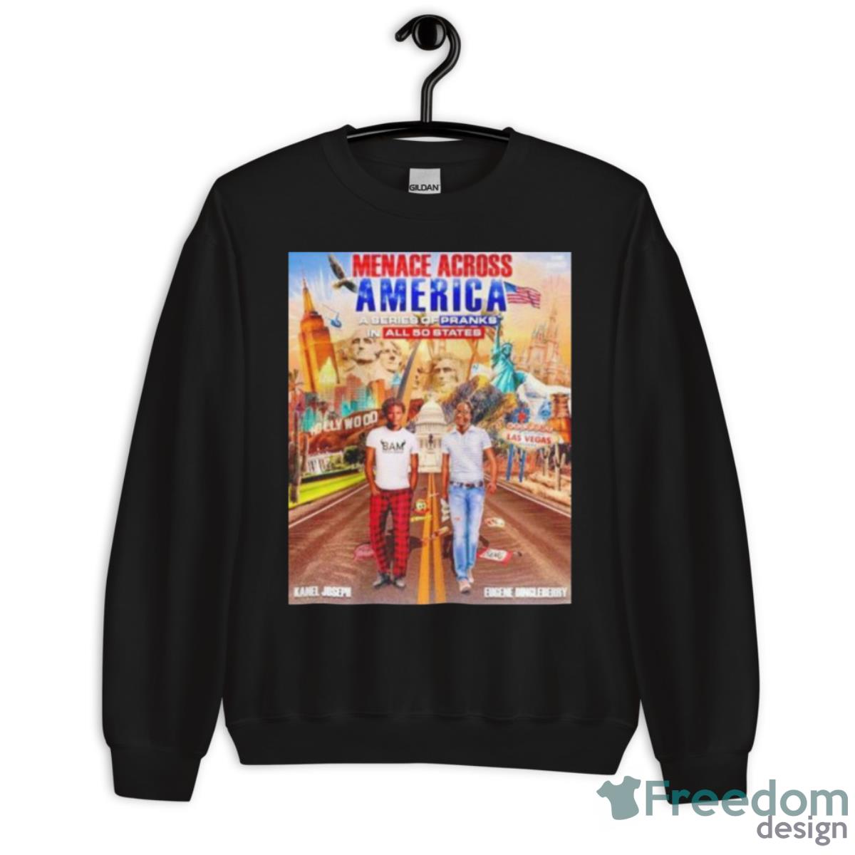 menace across America a series of pranks in all 50 states Kanel Joseph and Eugene Dingleberry shirt image menace across America a series of pranks in all 50 states Kanel Joseph and Eugene Dingleberry shirt